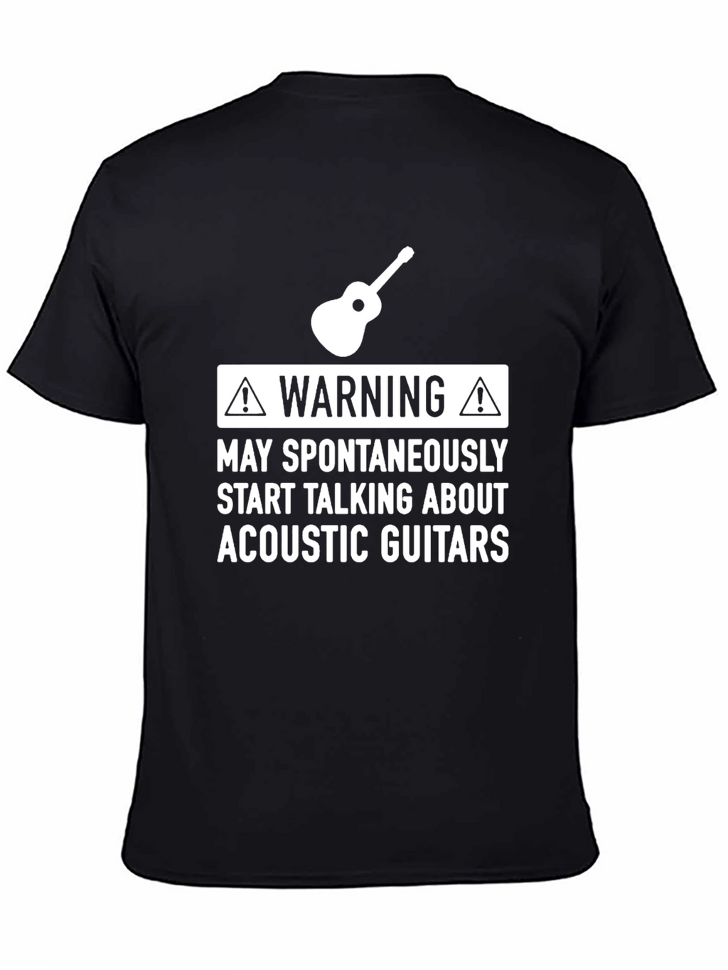 Warning May Talk About Acoustic Guitars T-Shirt