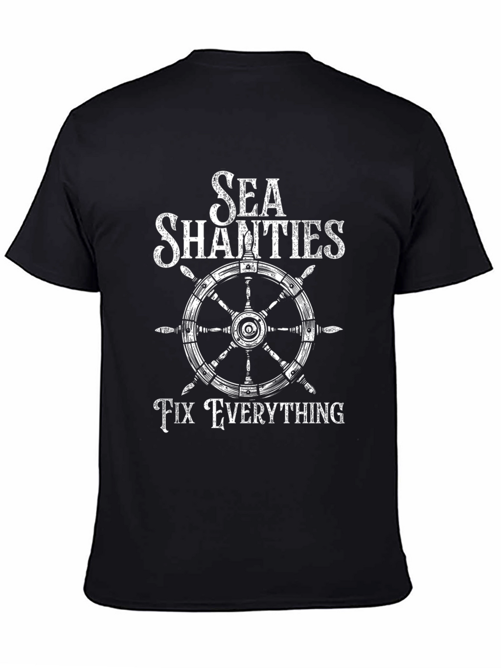 Sea Shanties Fix Everything Graphic Tee