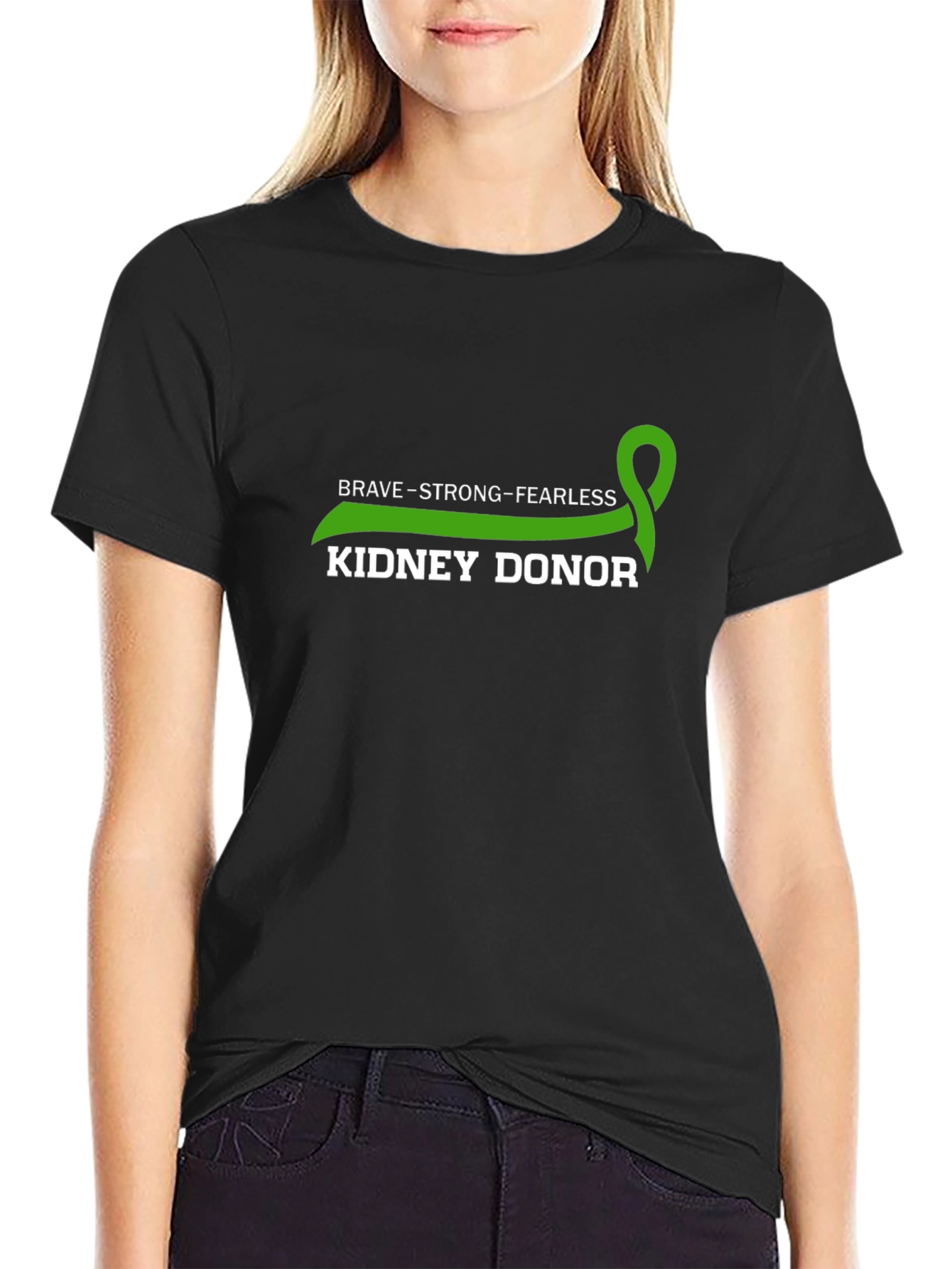 Brave Strong Fearless Kidney Donor T-Shirt