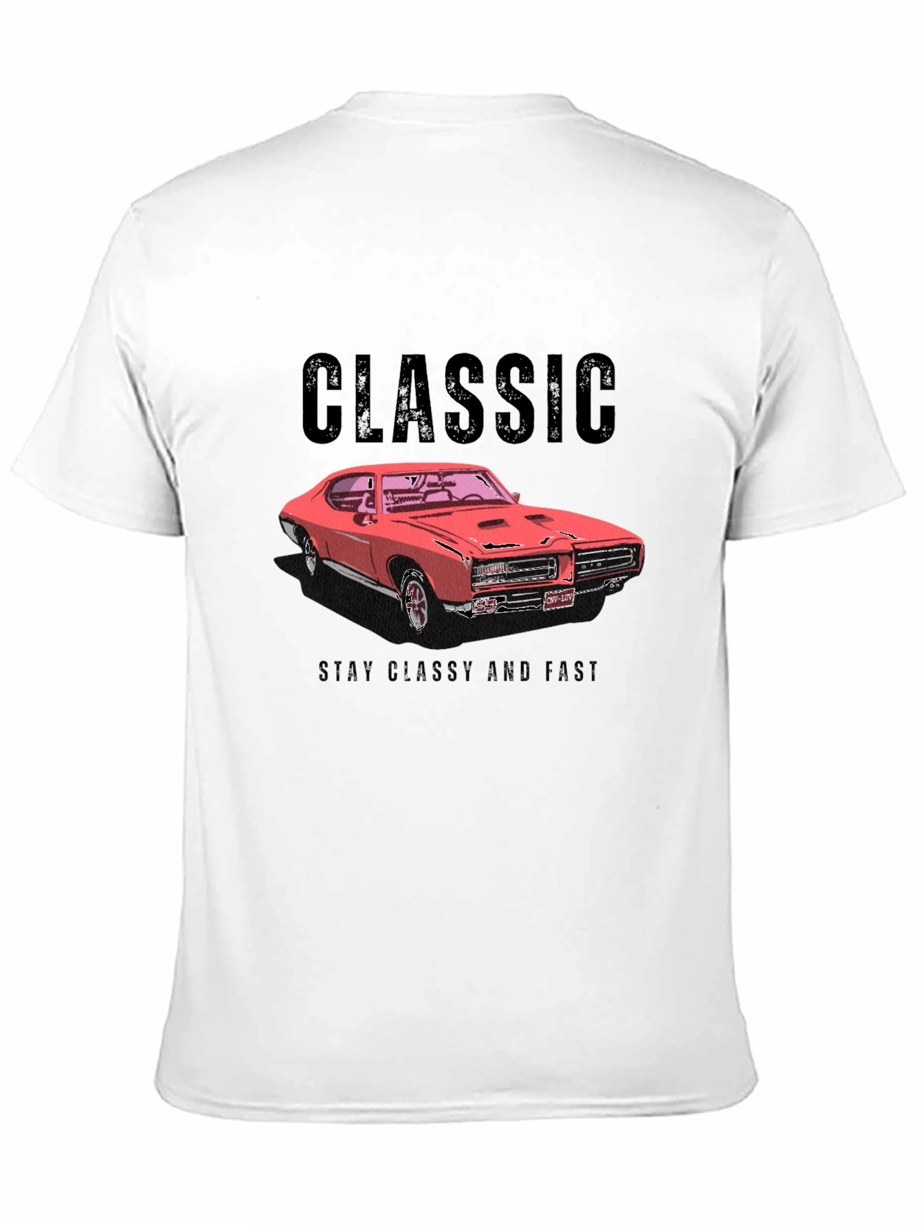 Classic Car T-Shirt - Stay Classy and Fast