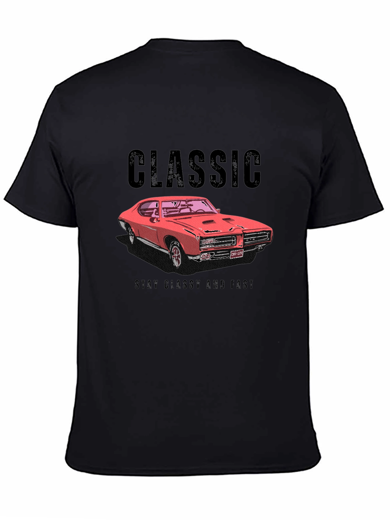 Classic Car T-Shirt - Stay Classy and Fast