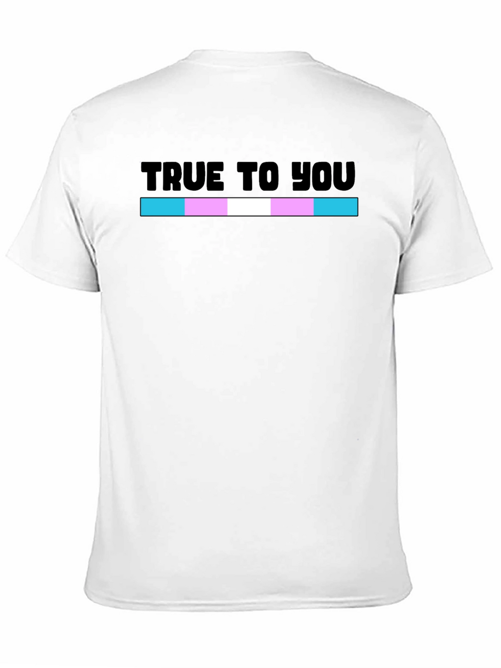 True To You Transgender Pride Flag T-Shirt
