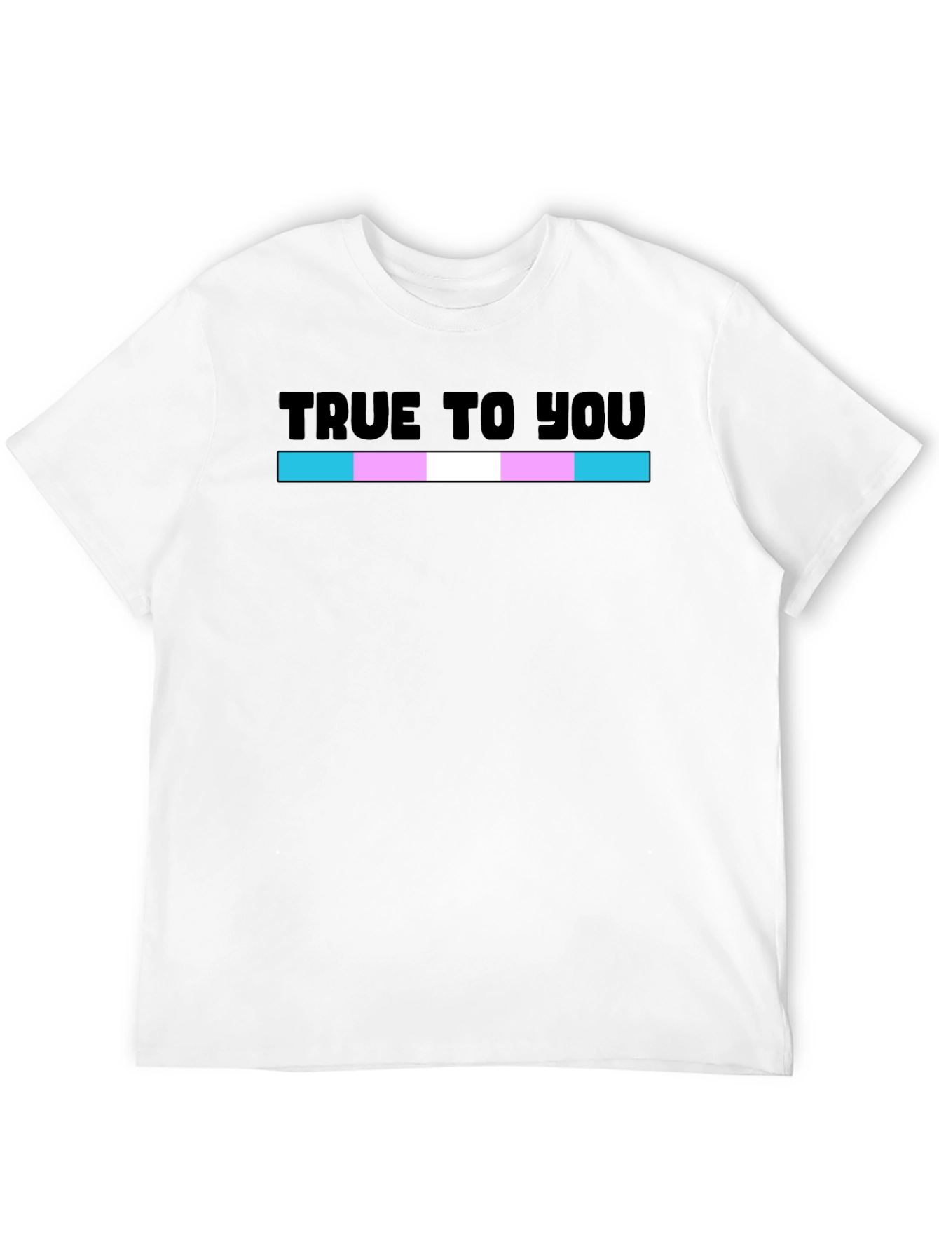 True To You Transgender Pride Flag T-Shirt