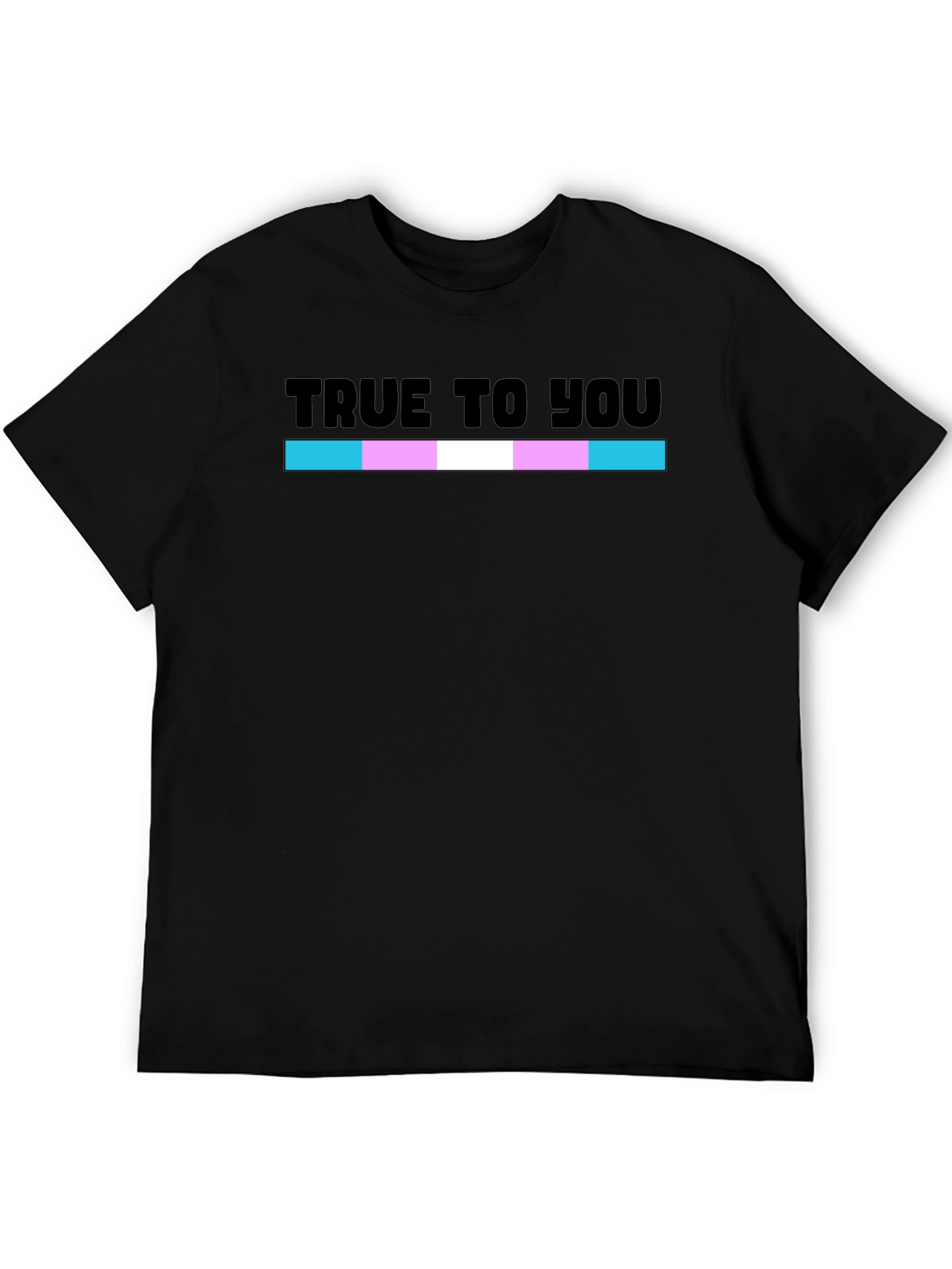 True To You Transgender Pride Flag T-Shirt