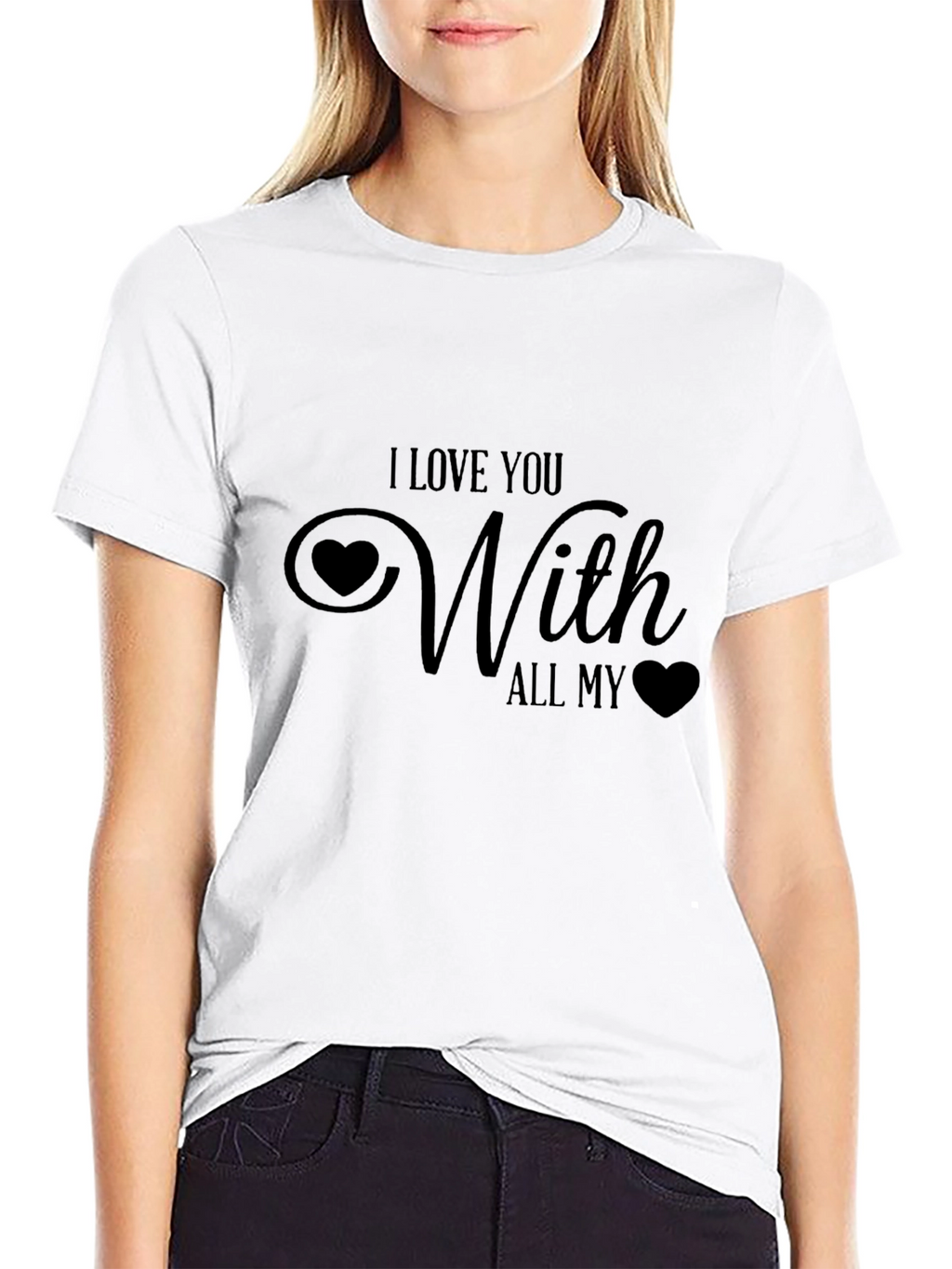 I Love You With All My Heart Black T-Shirt