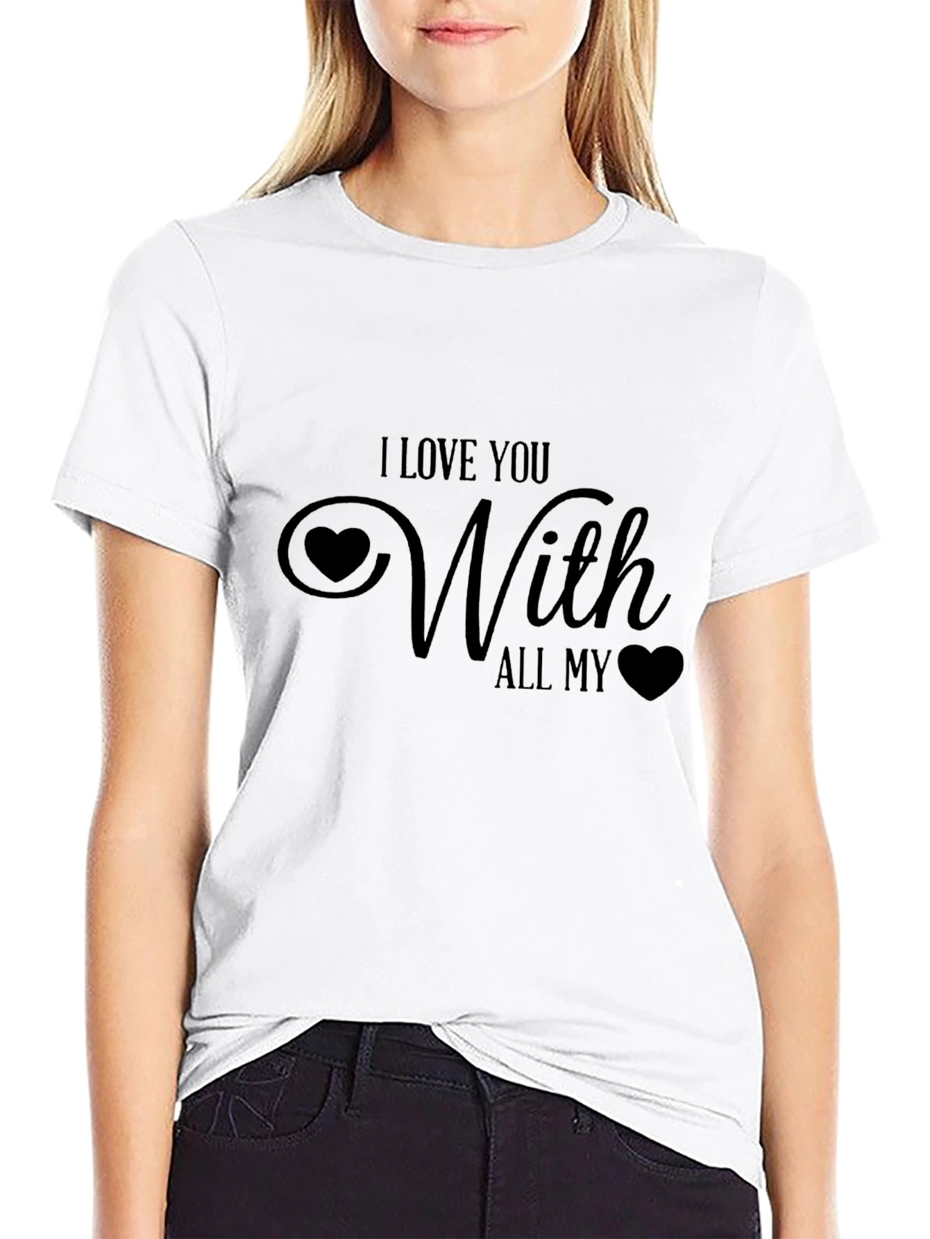 I Love You With All My Heart Black T-Shirt