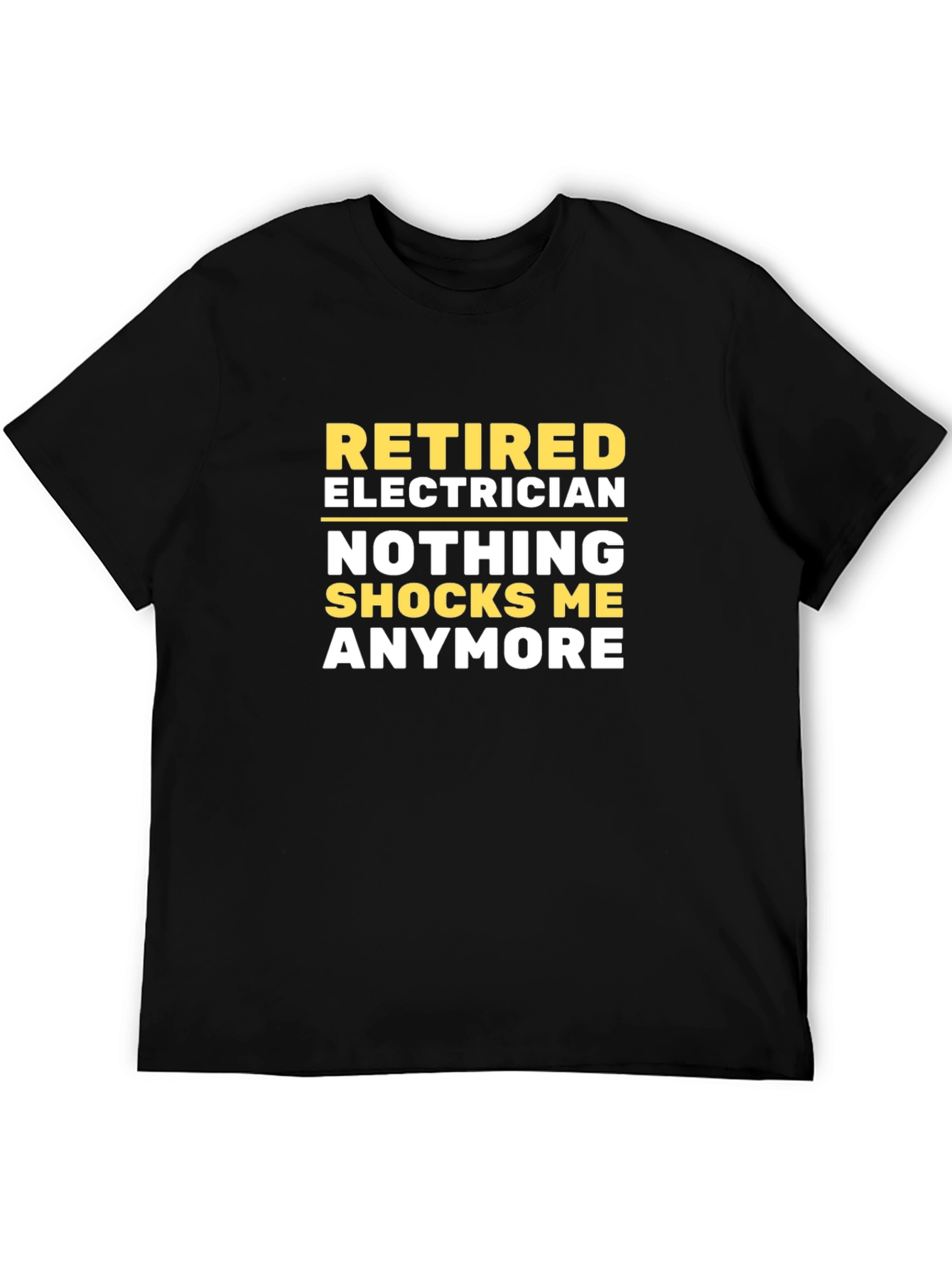 Retired Electrician T-Shirt - Funny Retirement Gift