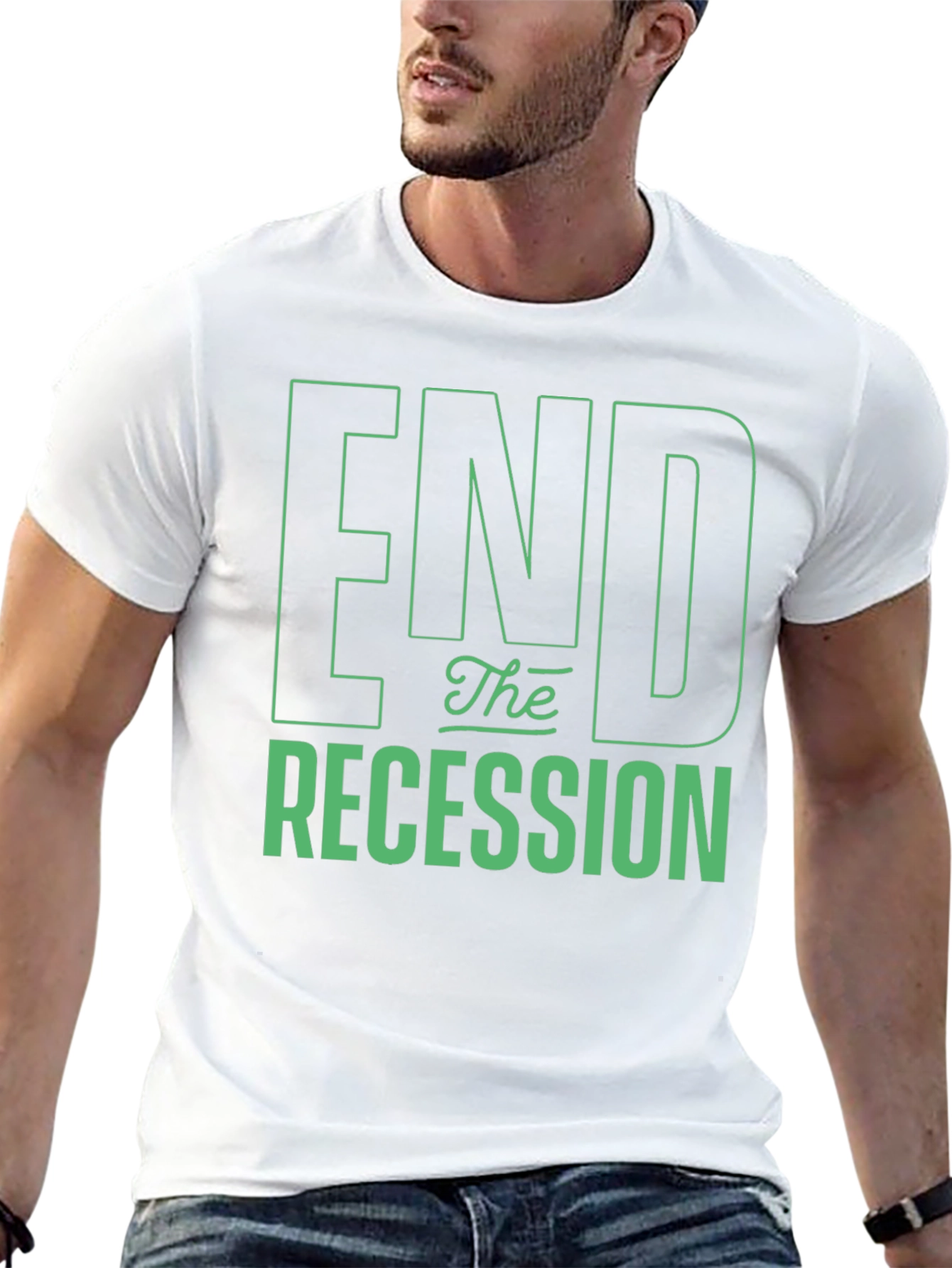 End the Recession Graphic T-Shirt