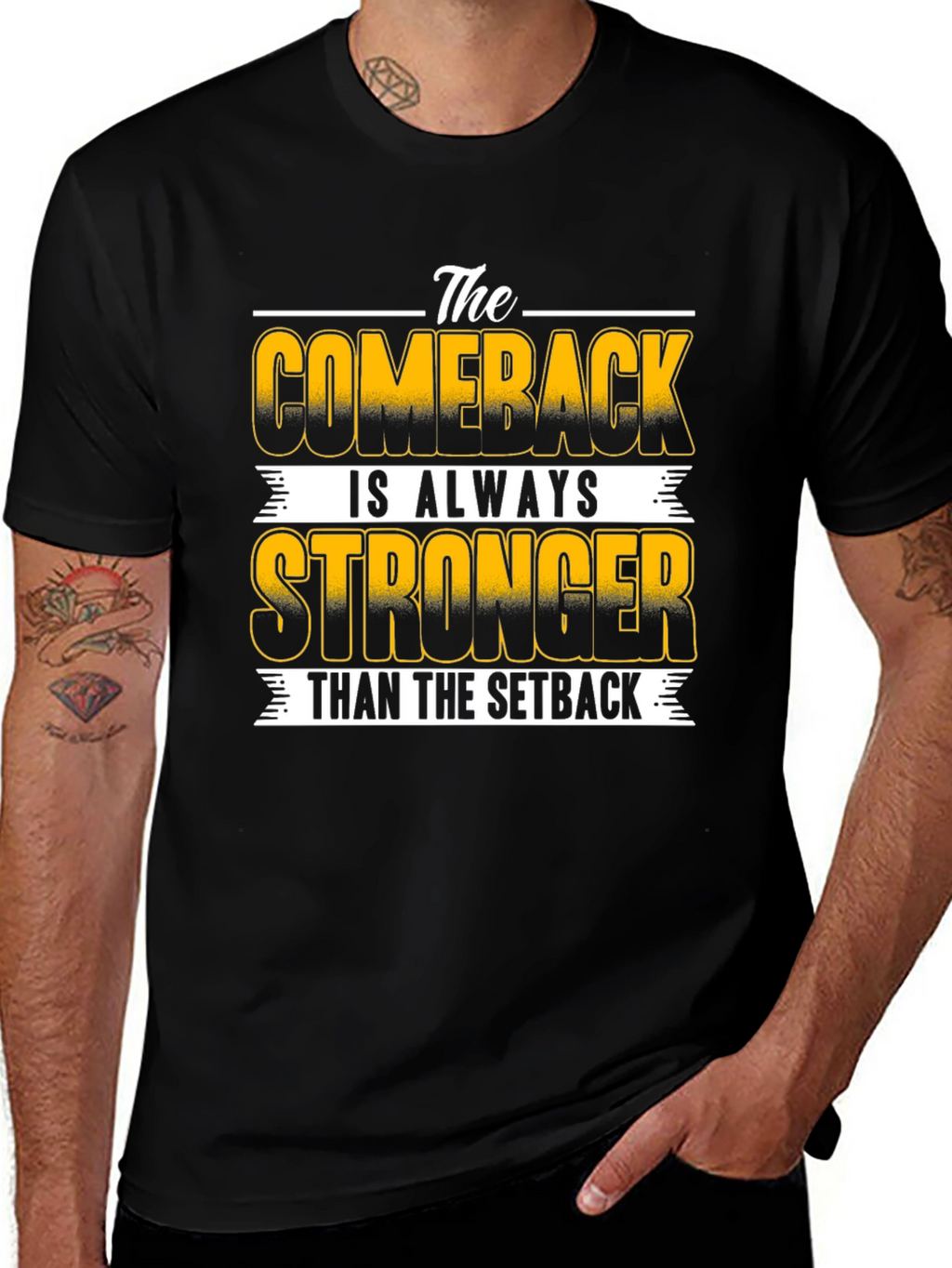 The Comeback is Always Stronger T-Shirt
