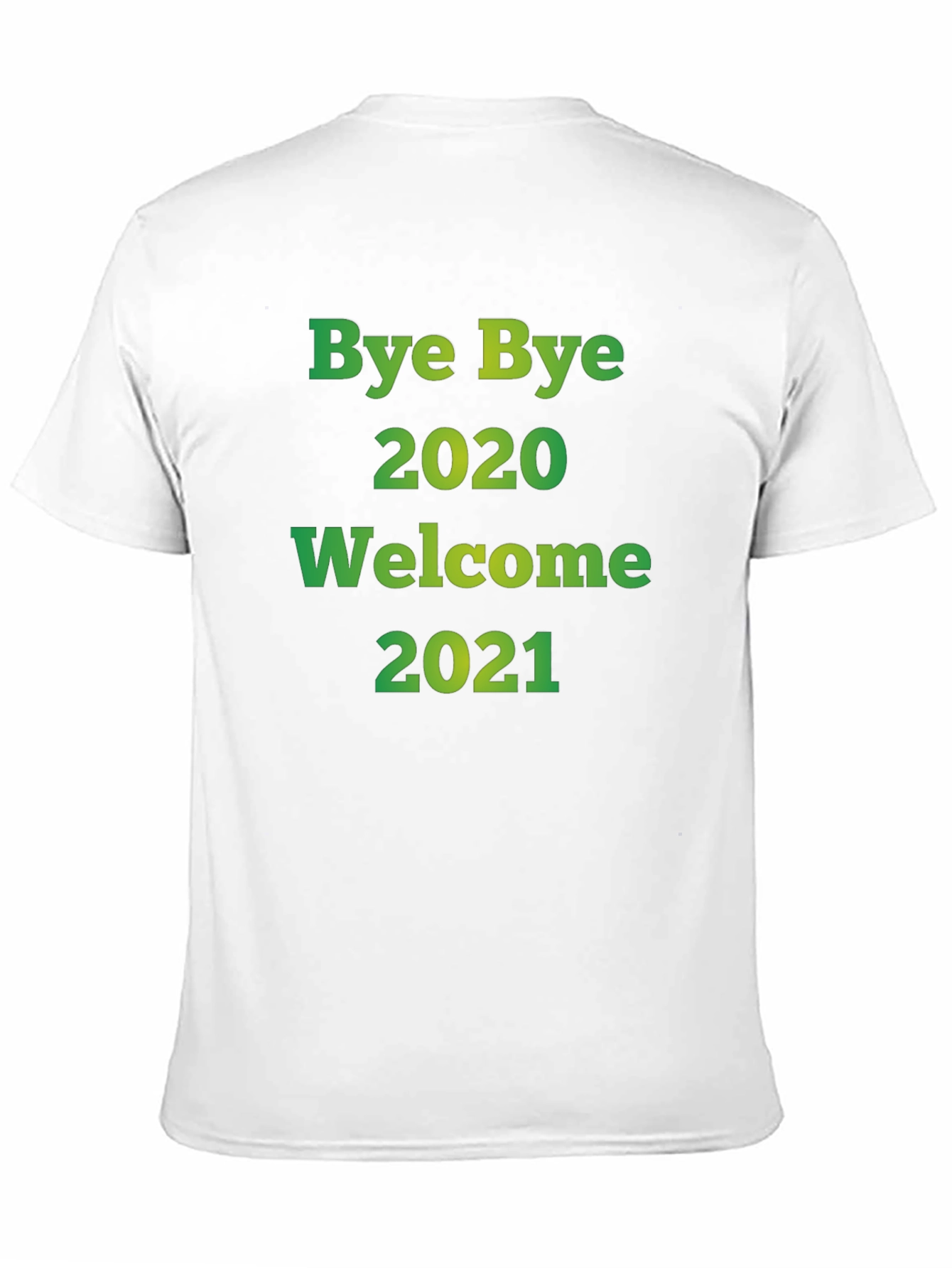 Bye Bye 2020 Welcome 2021 T-Shirt