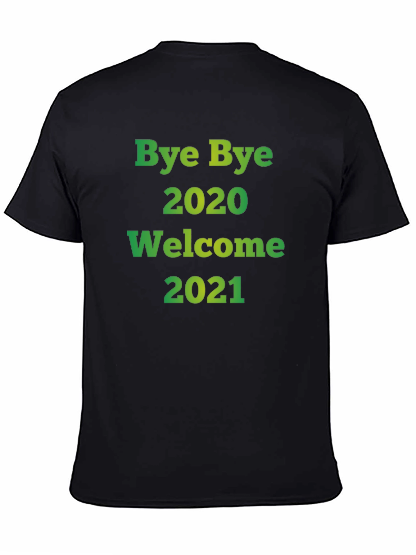 Bye Bye 2020 Welcome 2021 T-Shirt