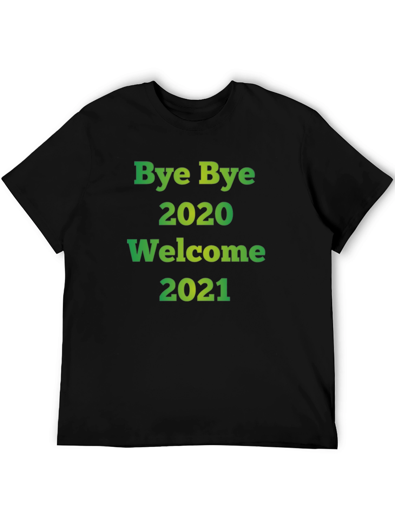 Bye Bye 2020 Welcome 2021 T-Shirt