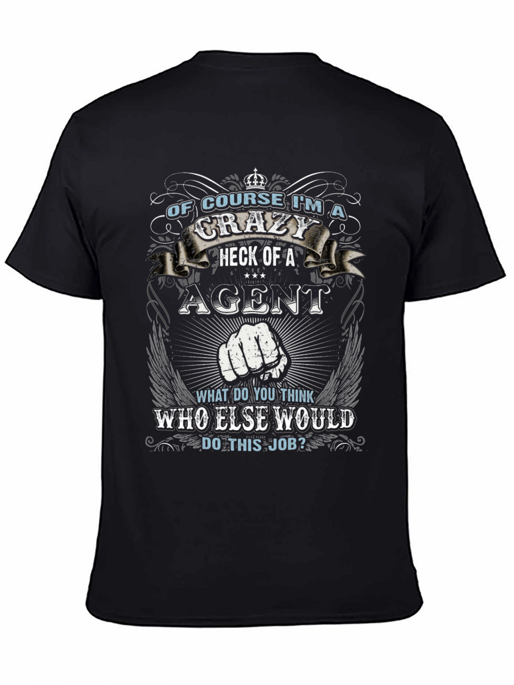 Crazy Agent T-Shirt: Bold Statement Tee