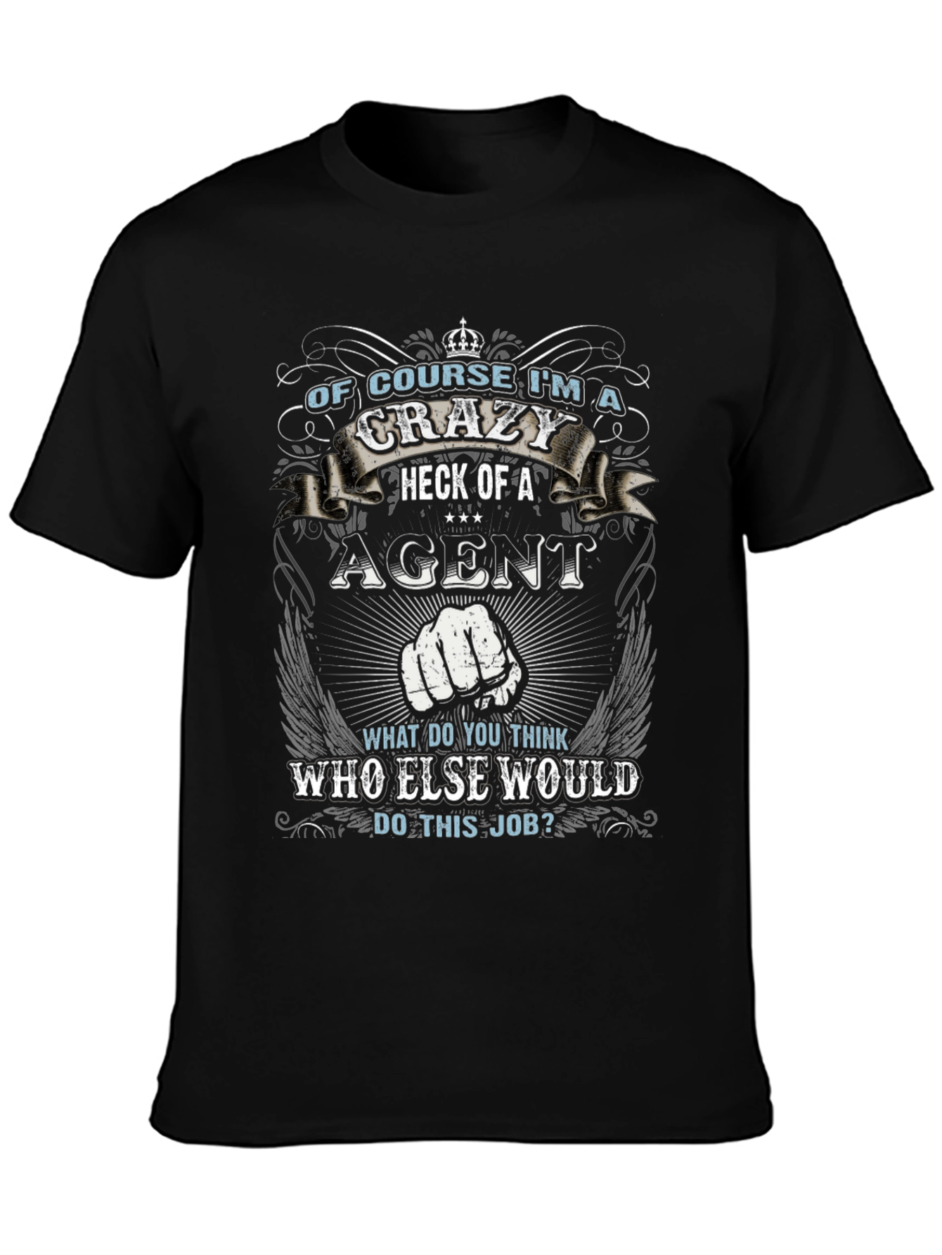 Crazy Agent T-Shirt: Bold Statement Tee