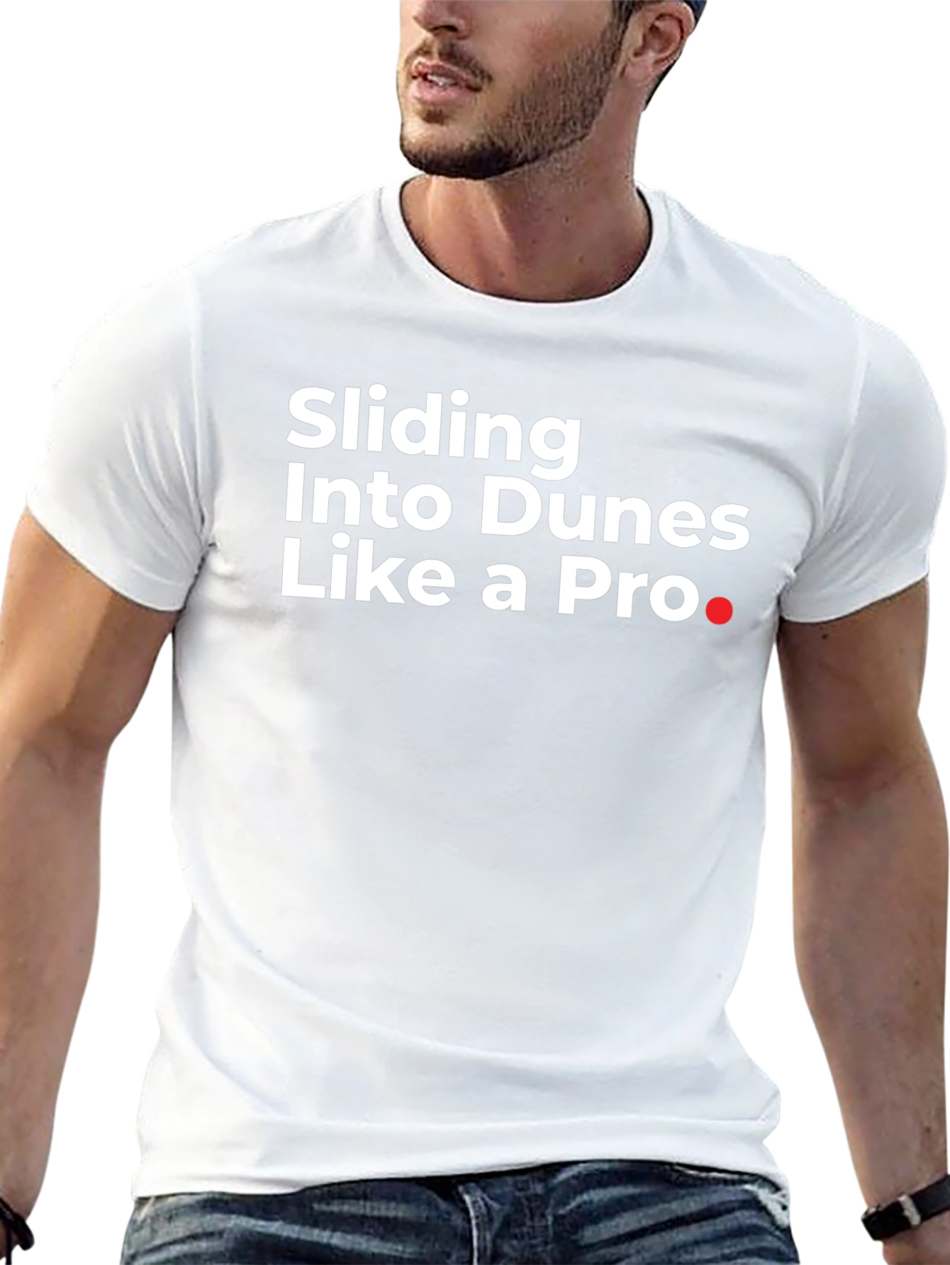 Sliding Into Dunes Like a Pro Black T-Shirt