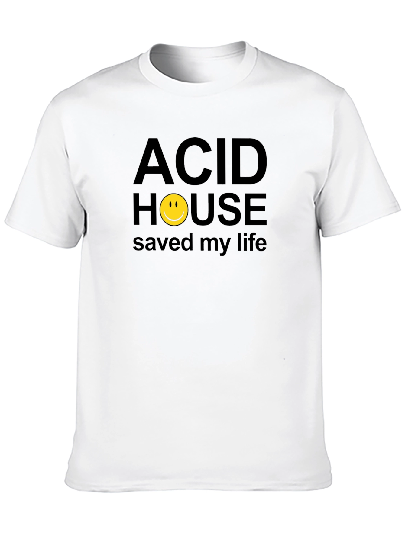Acid House Saved My Life Graphic T-Shirt