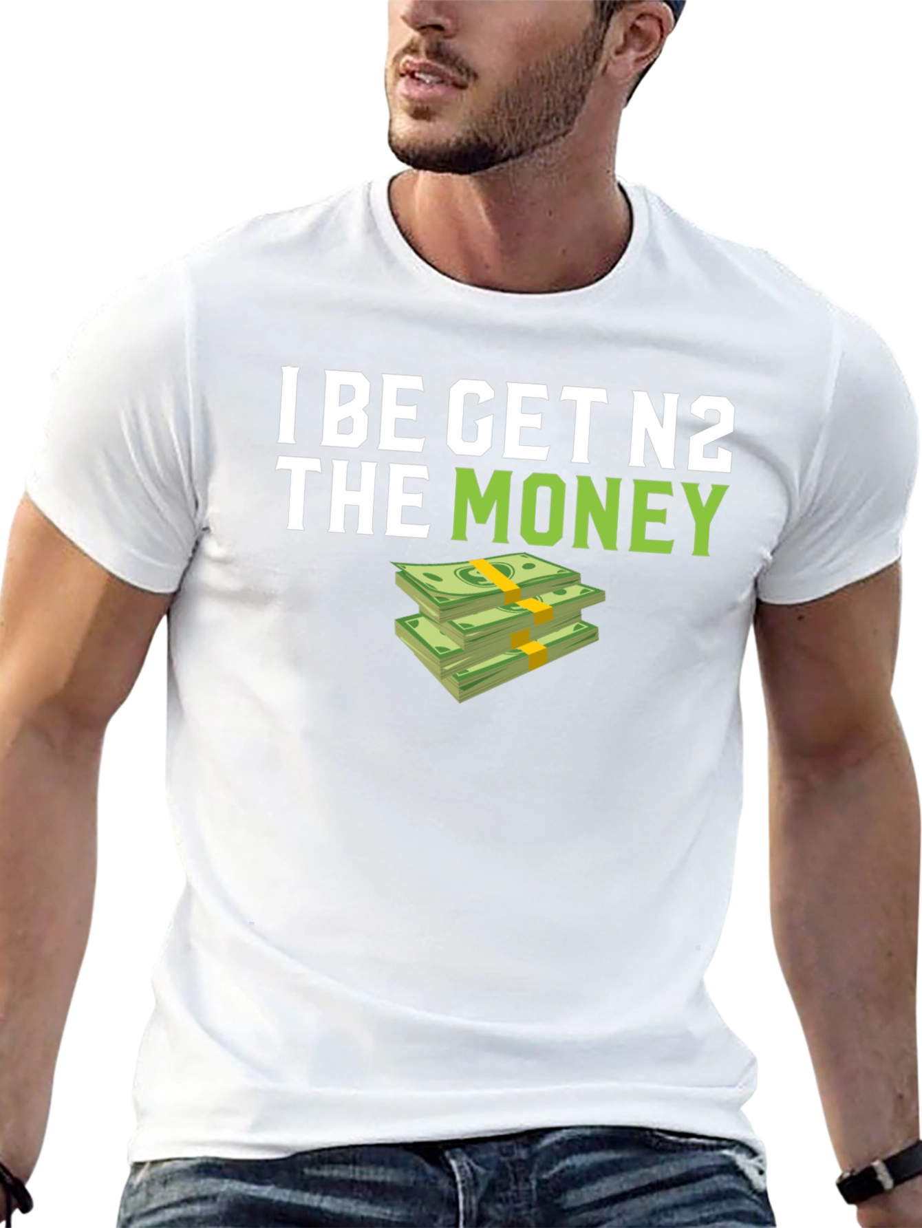 I BE GET N2 The Money T-Shirt - Black