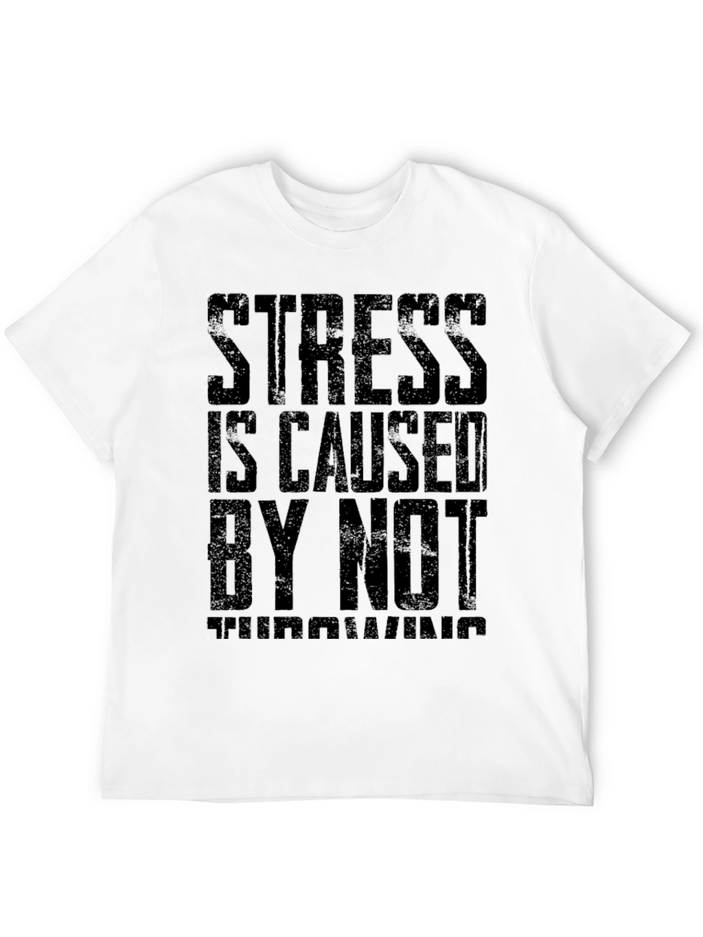 Funny Stress Throwing T-Shirt | Graphic Tee
