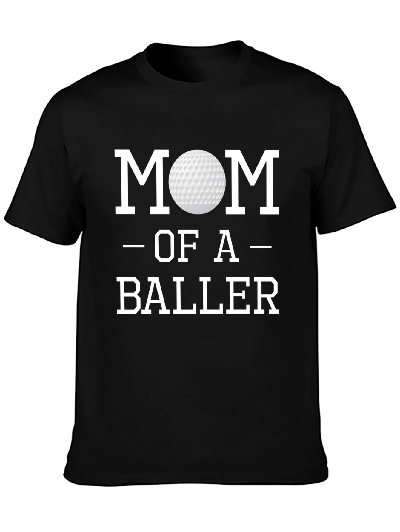 Mom of a Baller Golf T-Shirt