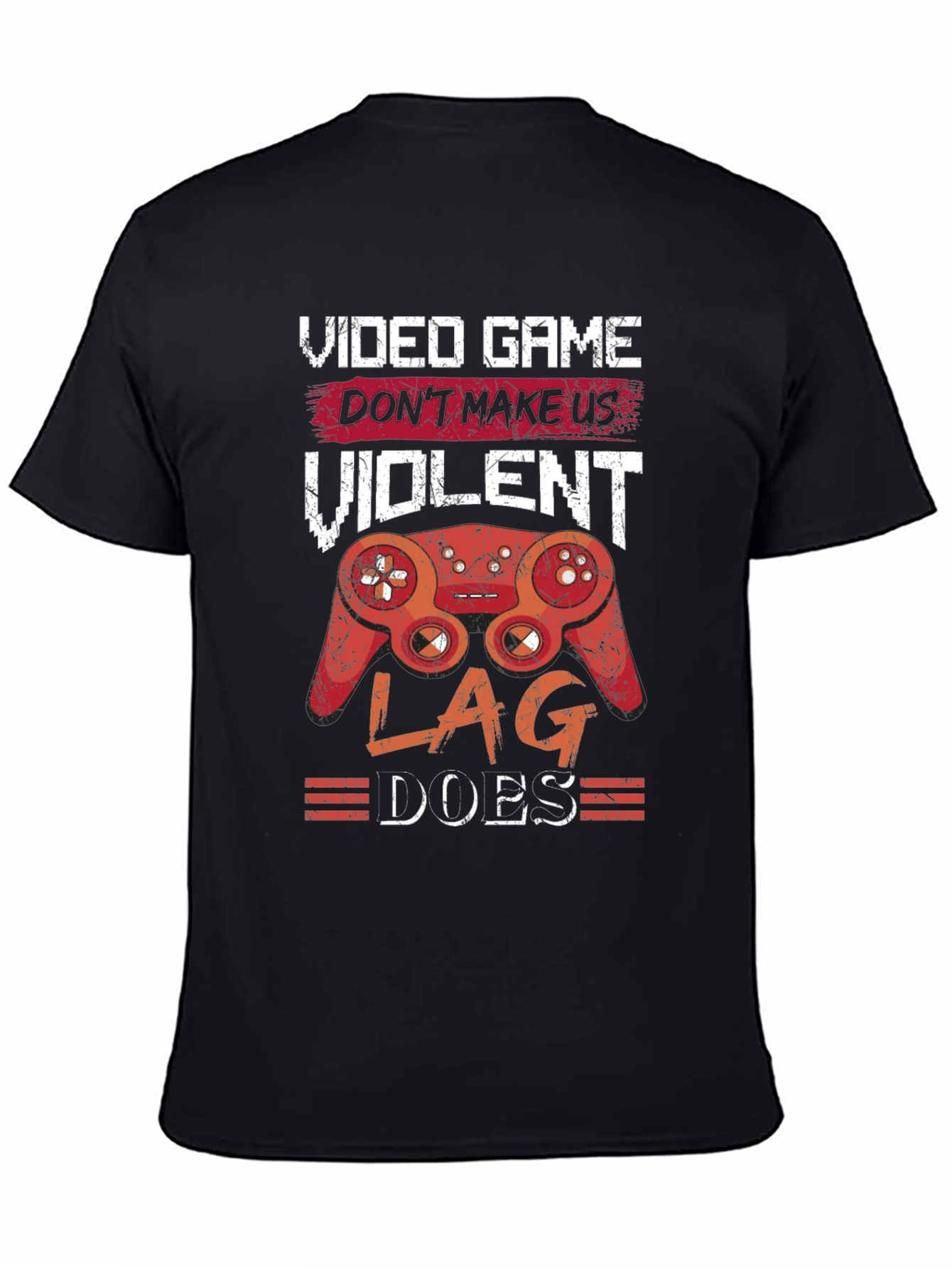 Video Game T-Shirt: Violent Lag Does