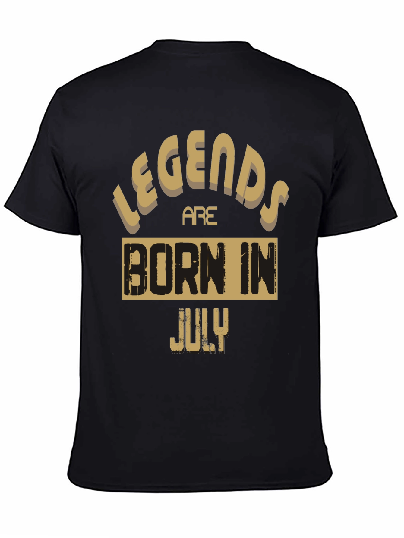 Legends Are Born In July Black Graphic Tee
