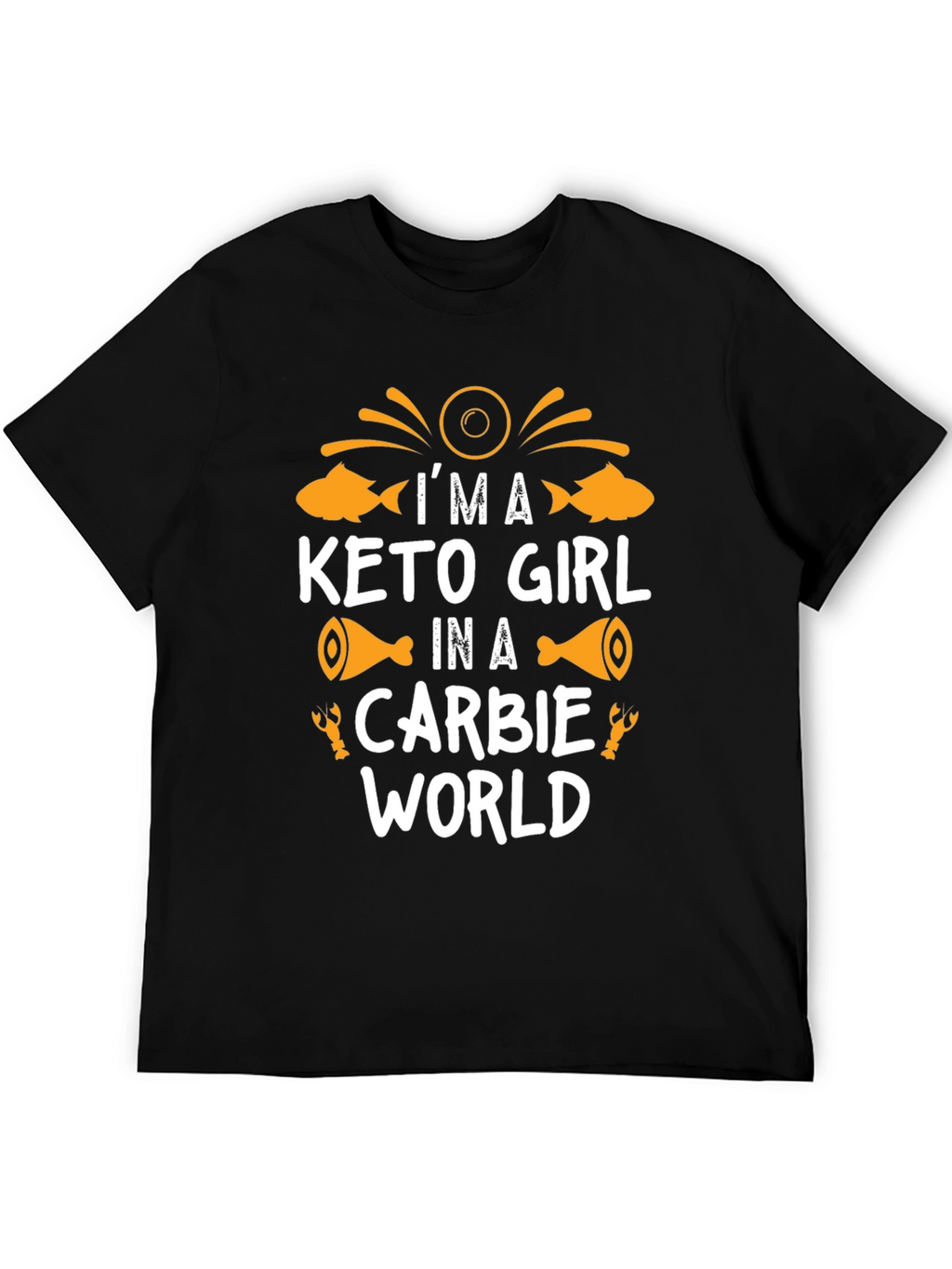 Keto Girl Carbie World Graphic T-Shirt