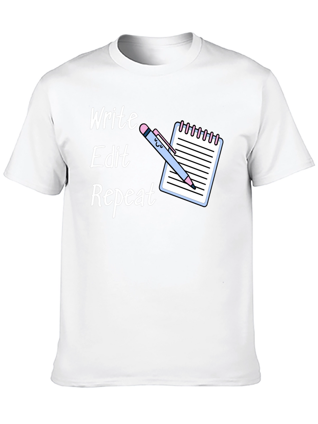 Write Edit Repeat T-Shirt - Writers Tee
