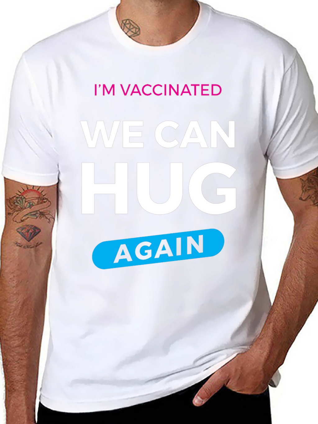 Im Vaccinated We Can Hug Again T-Shirt