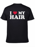I Heart My Hair T-Shirt -  Statement Tee