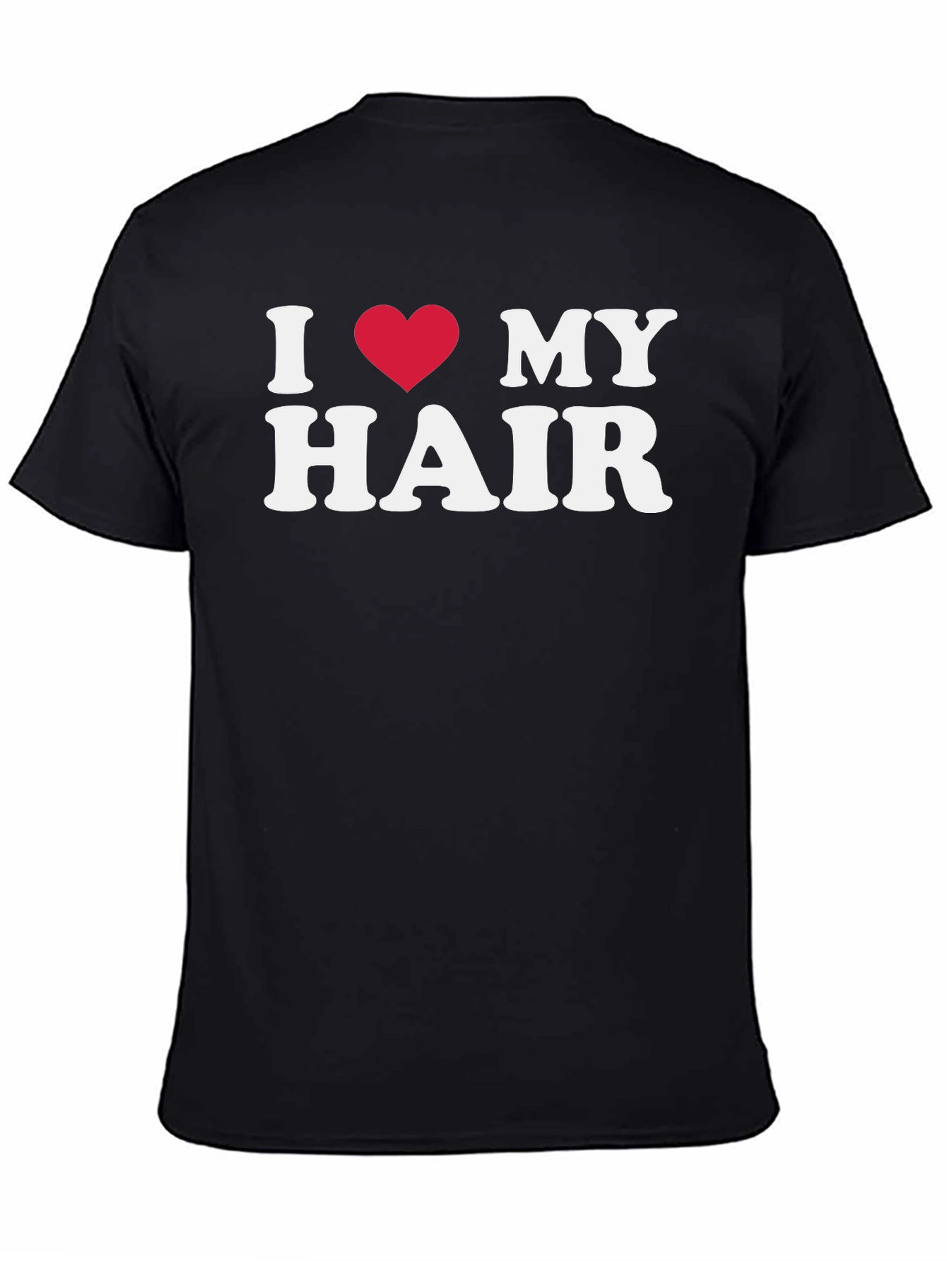 I Heart My Hair T-Shirt -  Statement Tee