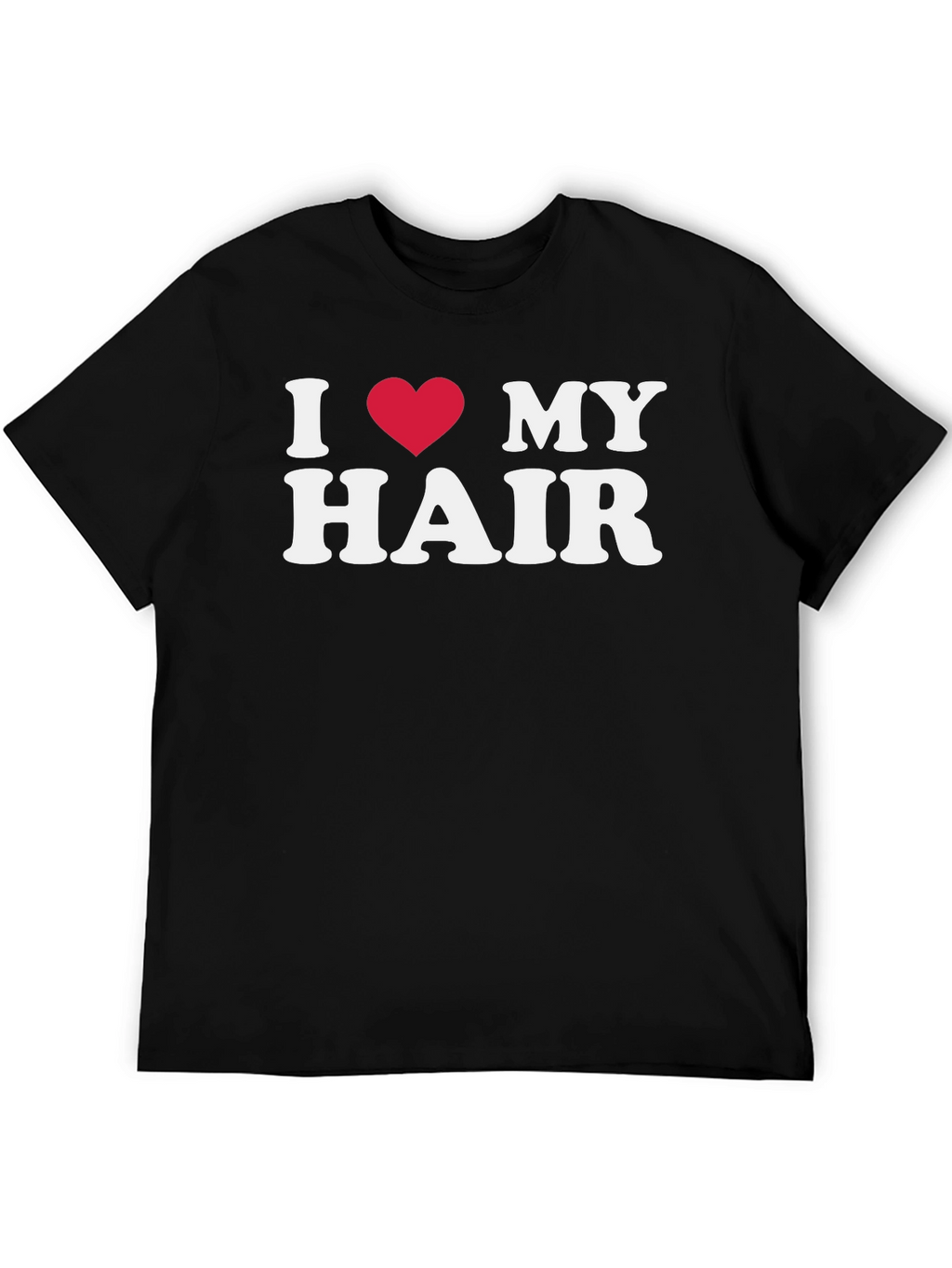 I Heart My Hair T-Shirt -  Statement Tee