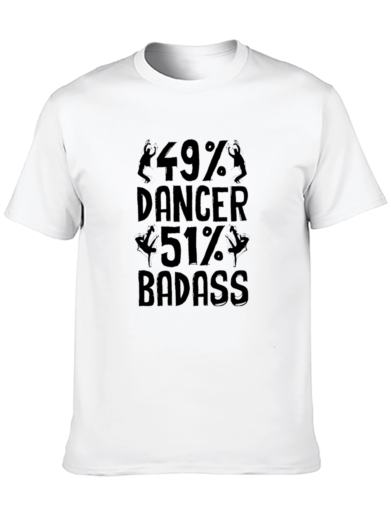 49% Dancer 51% Badass Graphic Tee