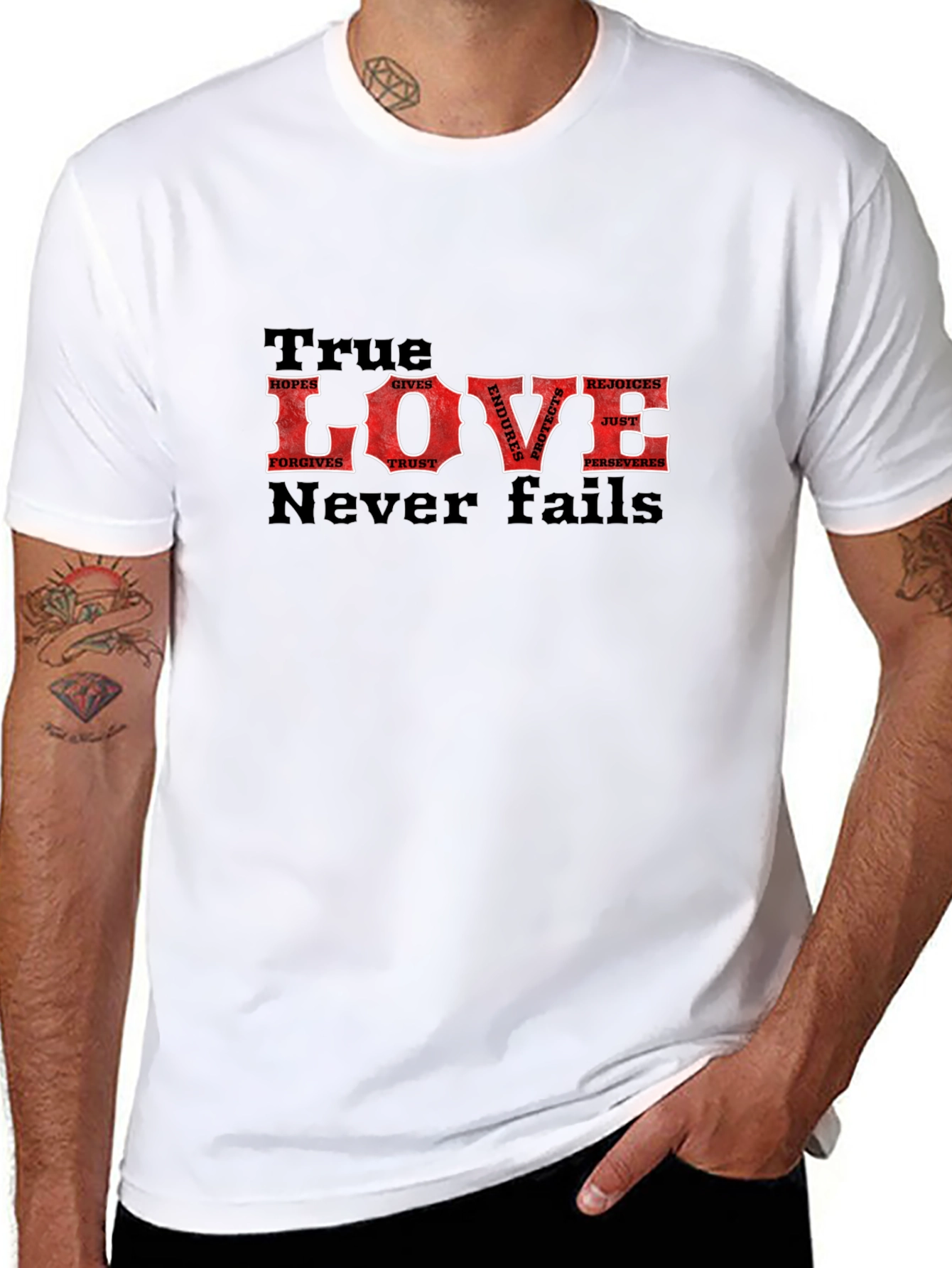 True Love Never Fails T-Shirt