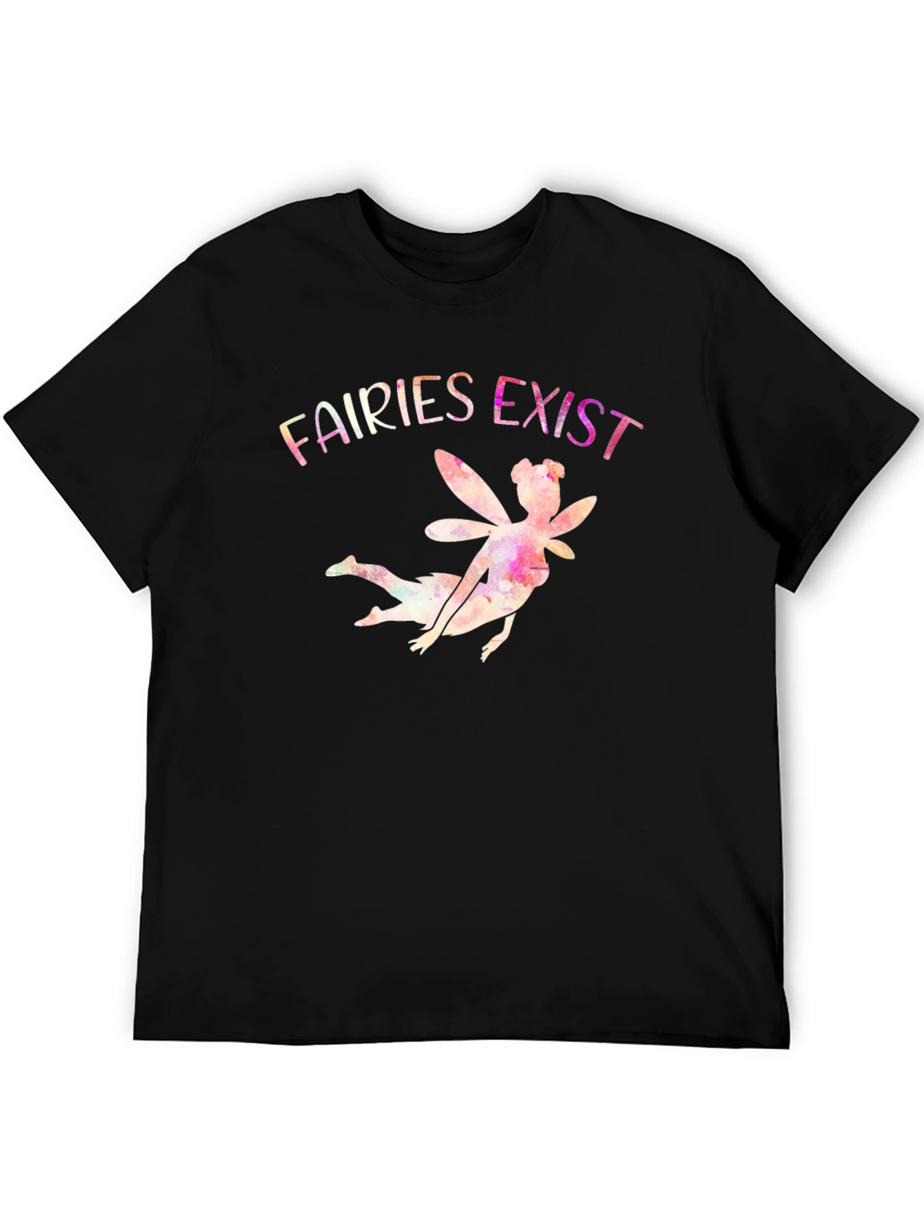 Fairies Exist Graphic Print T-Shirt