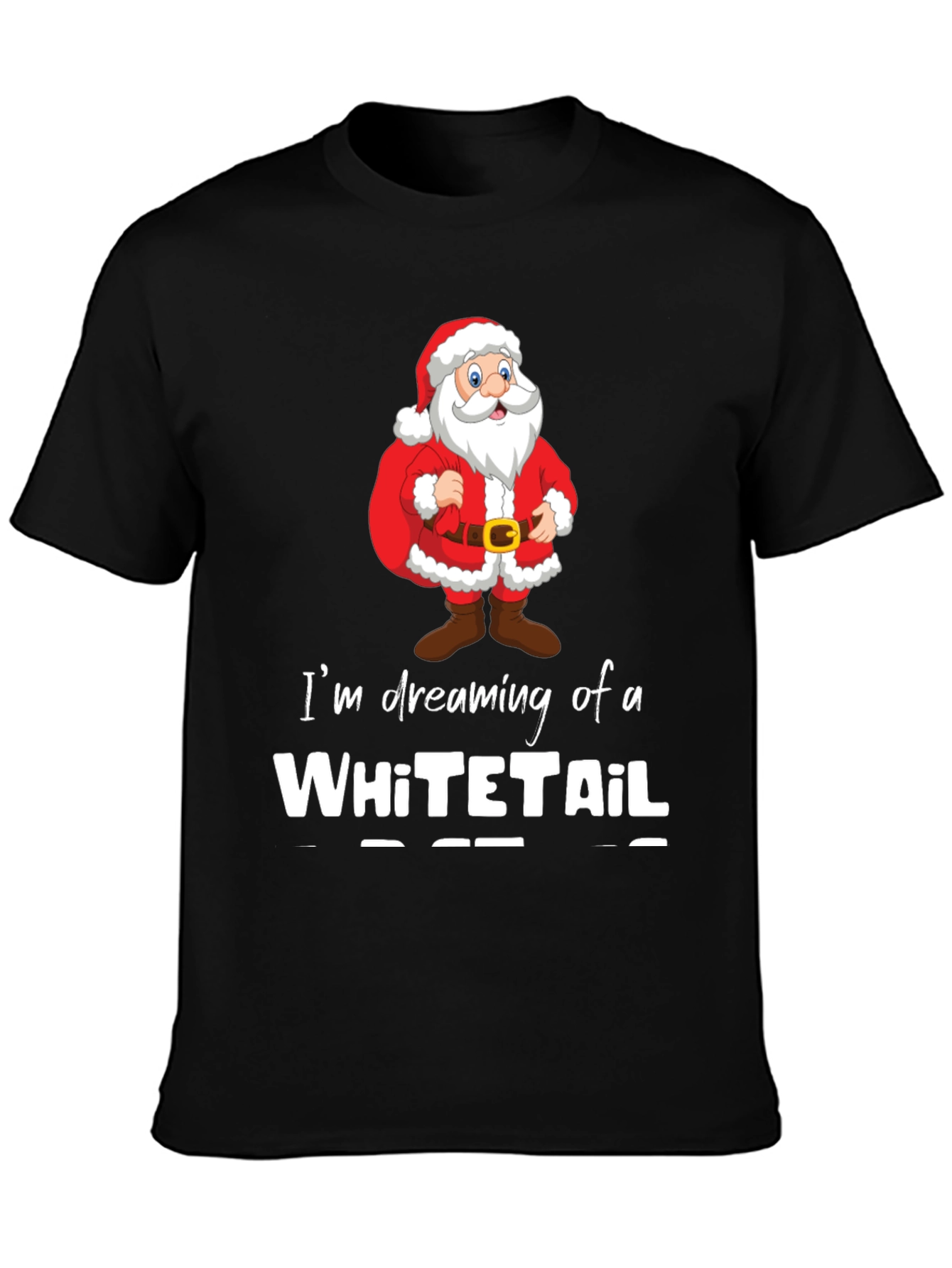 Dreaming of a Whitetail Christmas T-Shirt