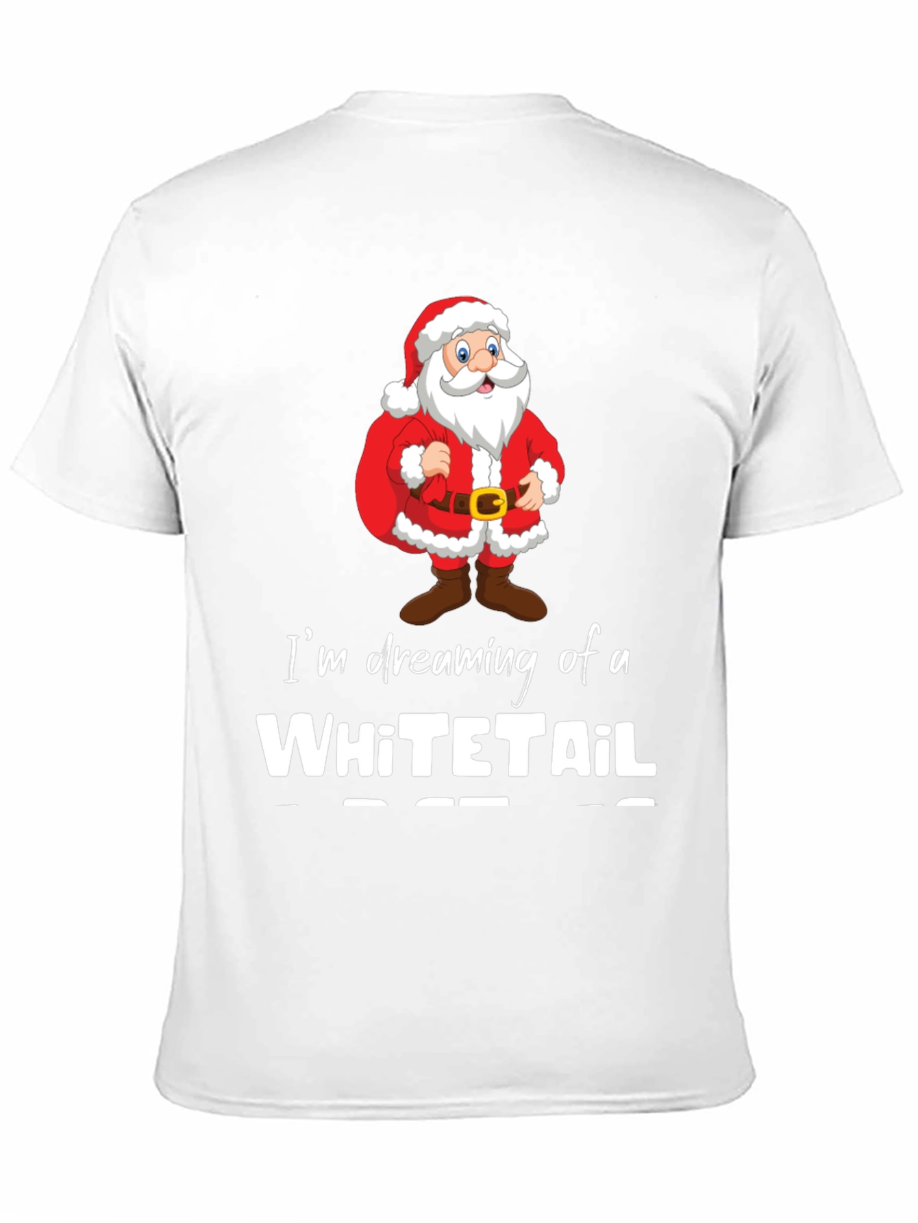 Dreaming of a Whitetail Christmas T-Shirt