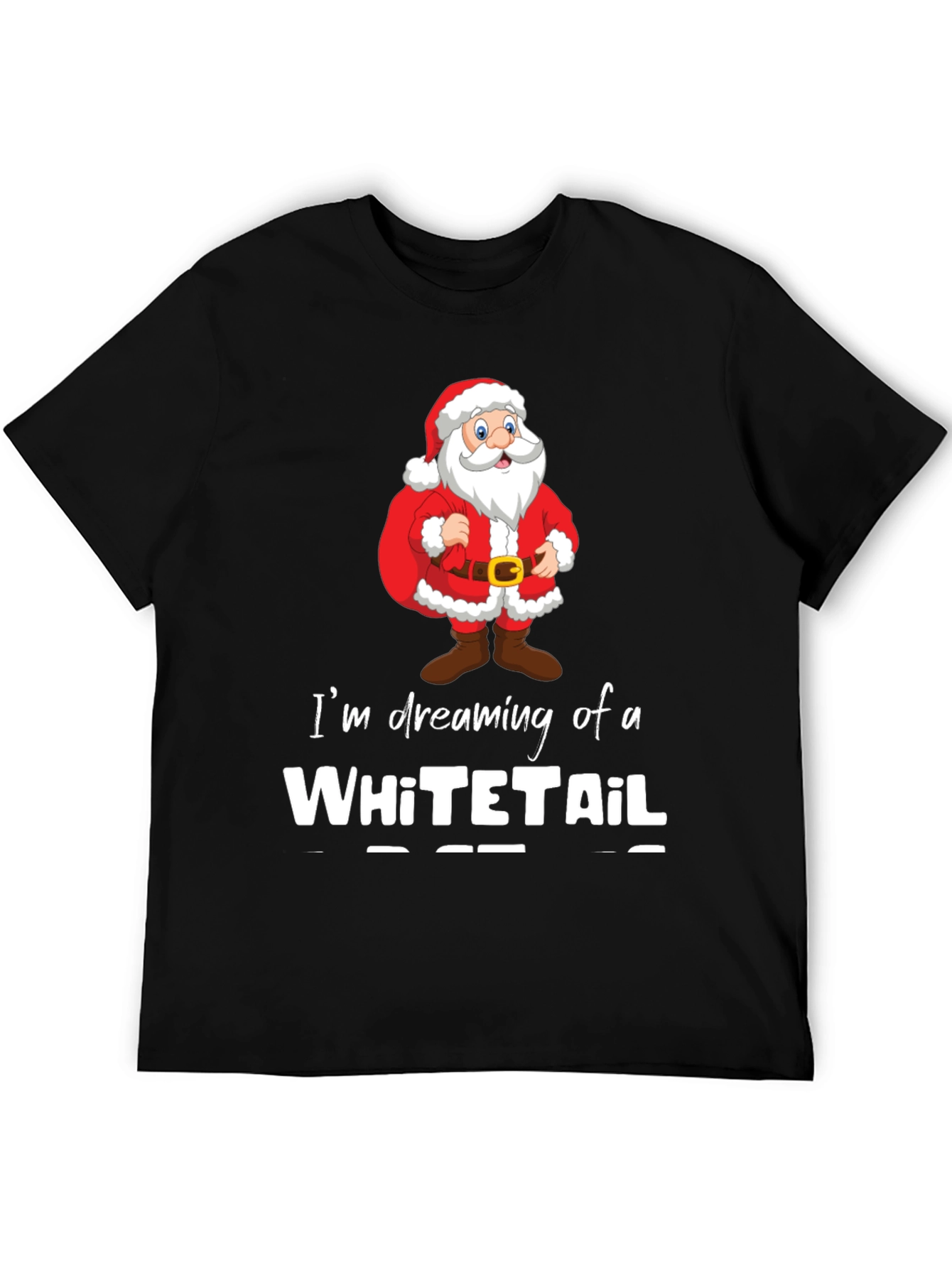 Dreaming of a Whitetail Christmas T-Shirt