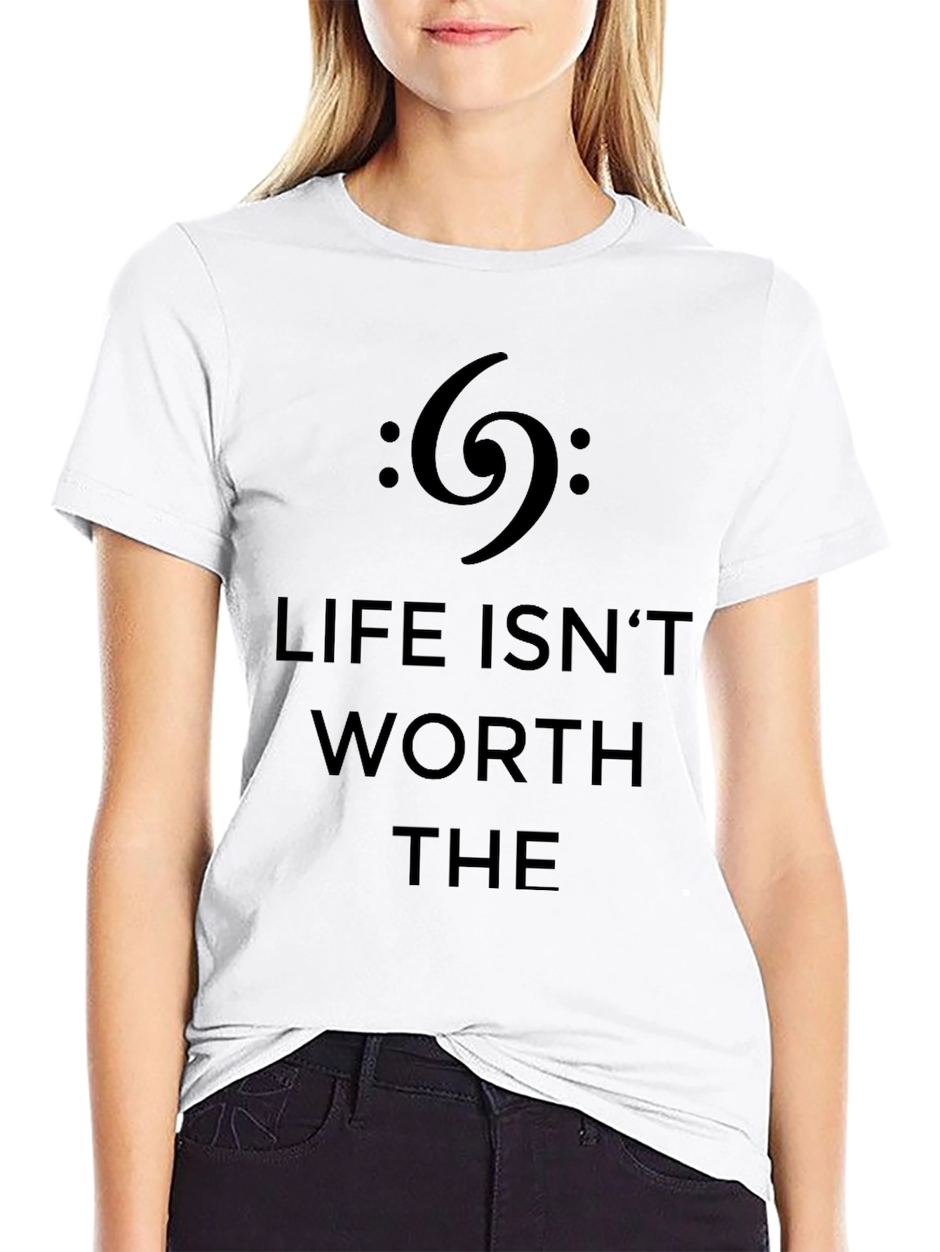 Life Isnt Worth The Bass Clef Black T-Shirt