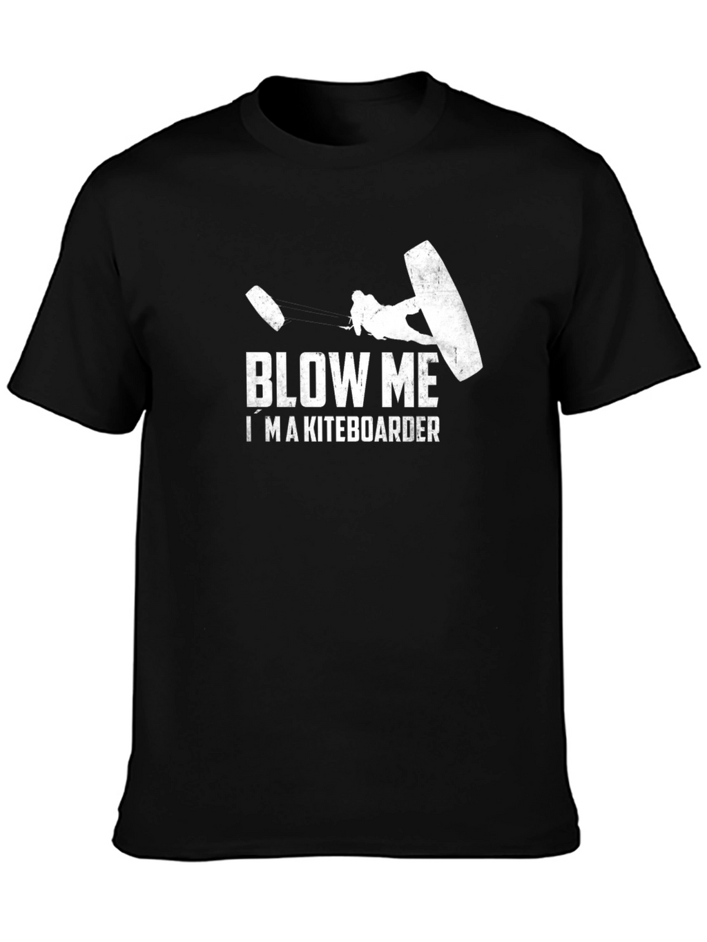 Blow Me Im a Kiteboarder Graphic T-Shirt