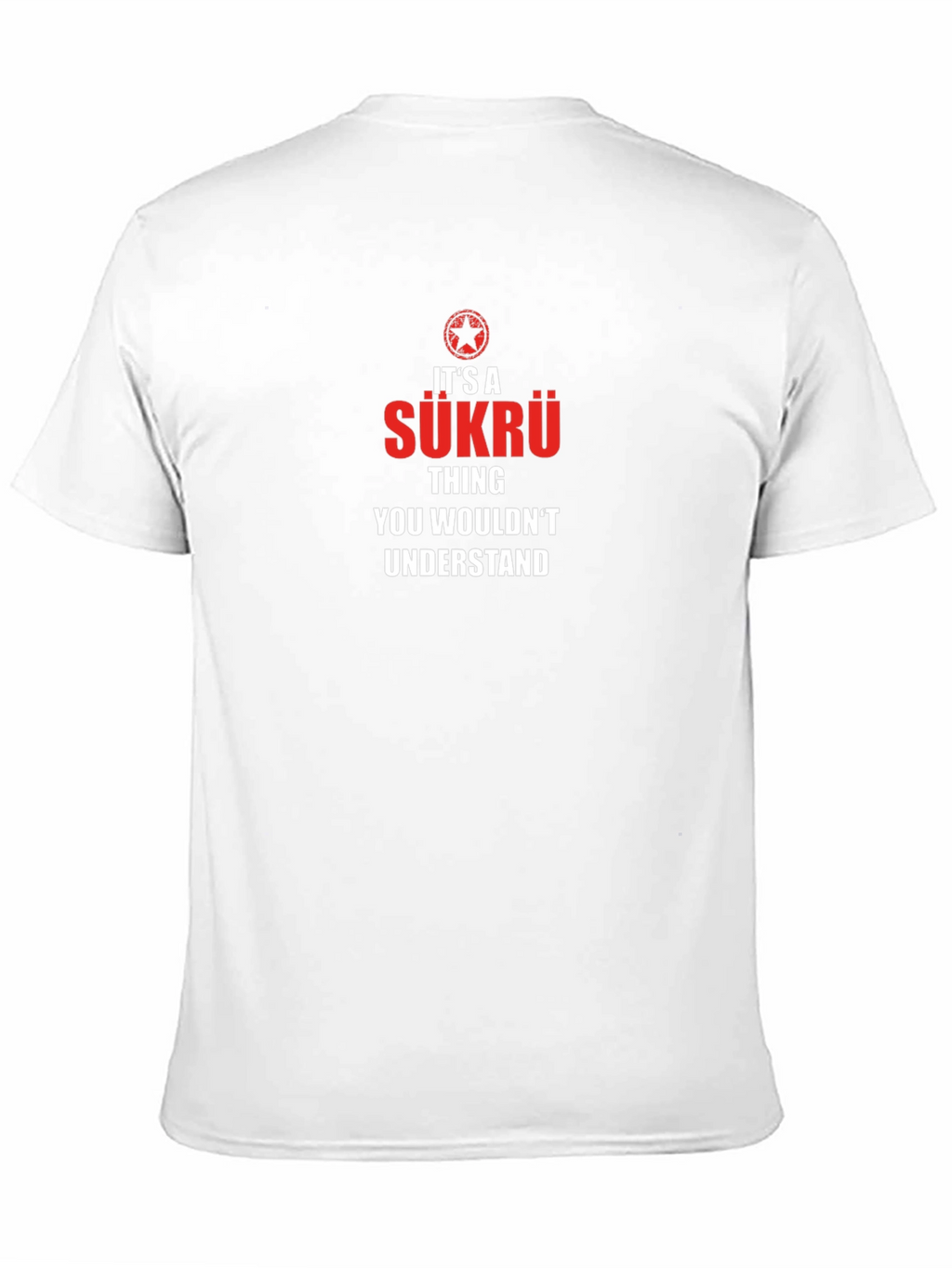Its A Sükrü Thing You Wouldnt Understand T-Shirt