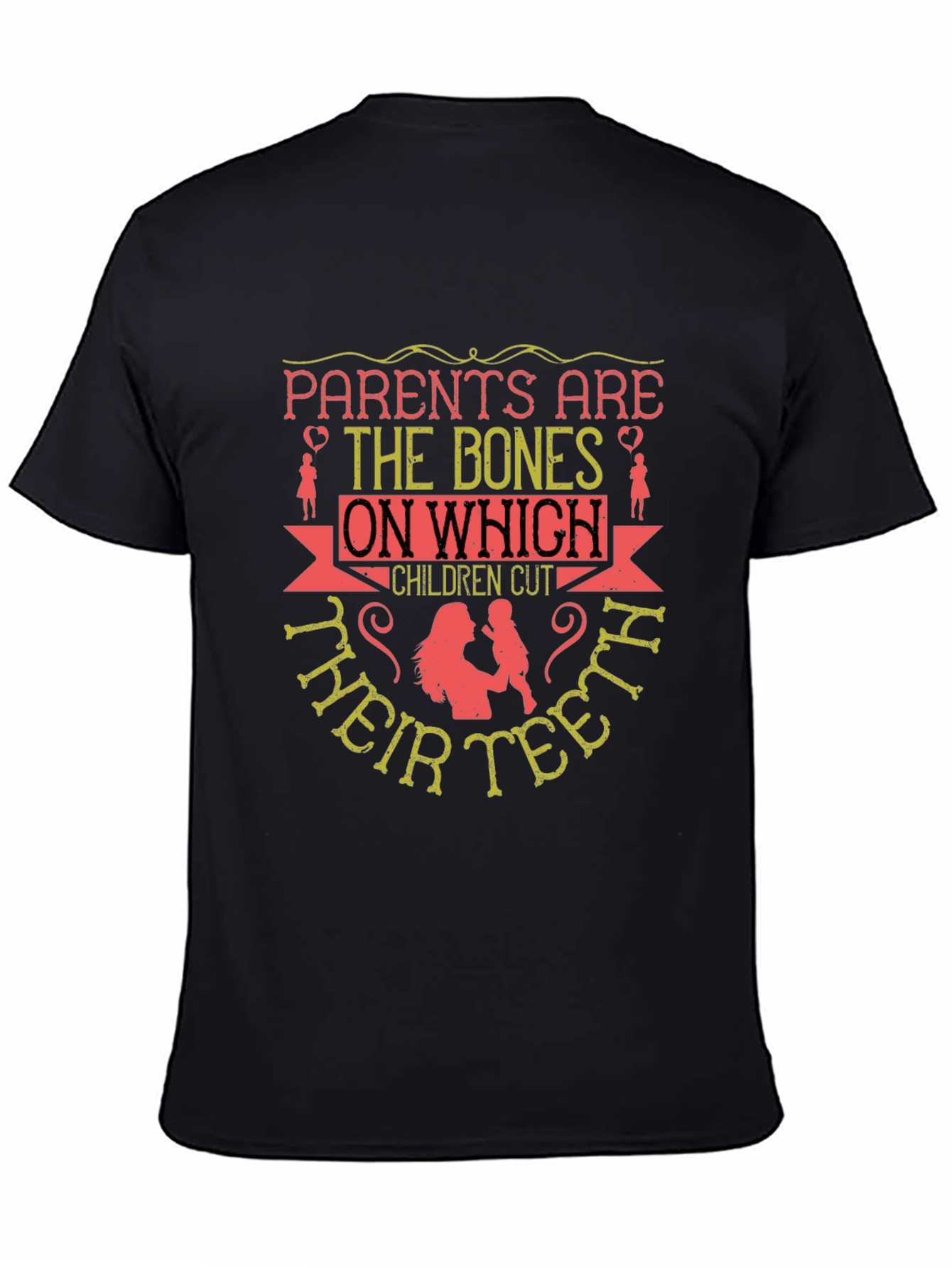 Parents Are The Bones T-Shirt - Black