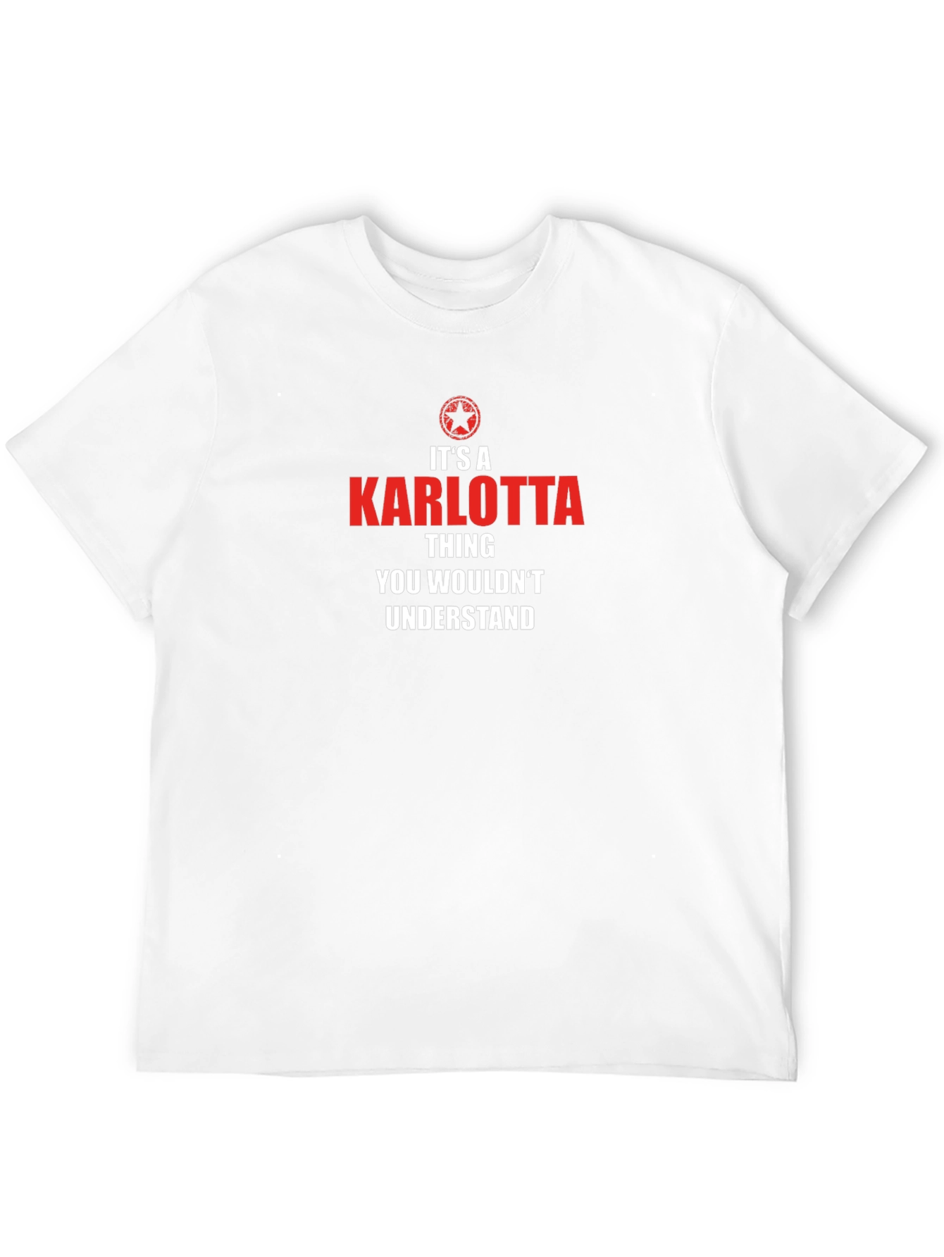 Karlotta Thing T-Shirt - Funny Custom Name Tee