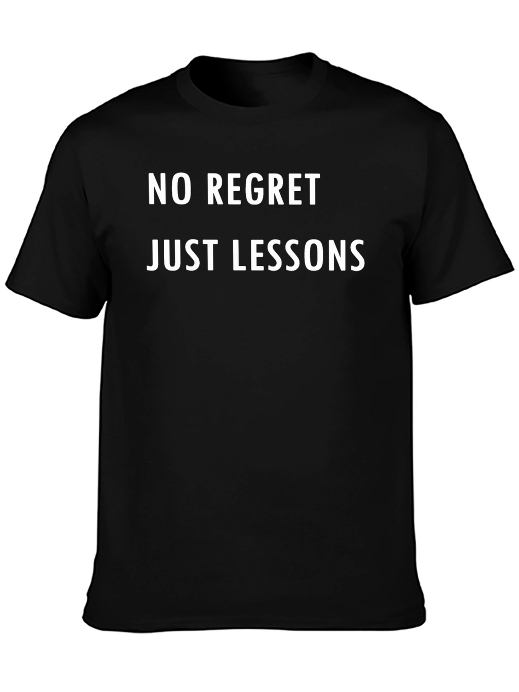 No Regret Just Lessons Black T-Shirt