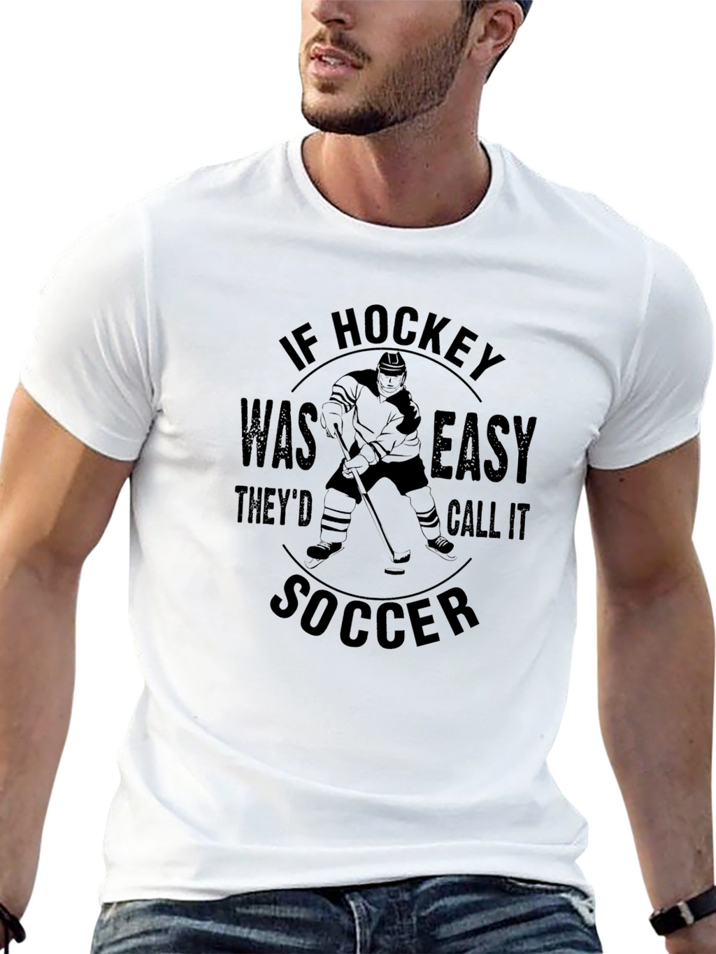 Funny Hockey T-Shirt - If Hockey Was Easy