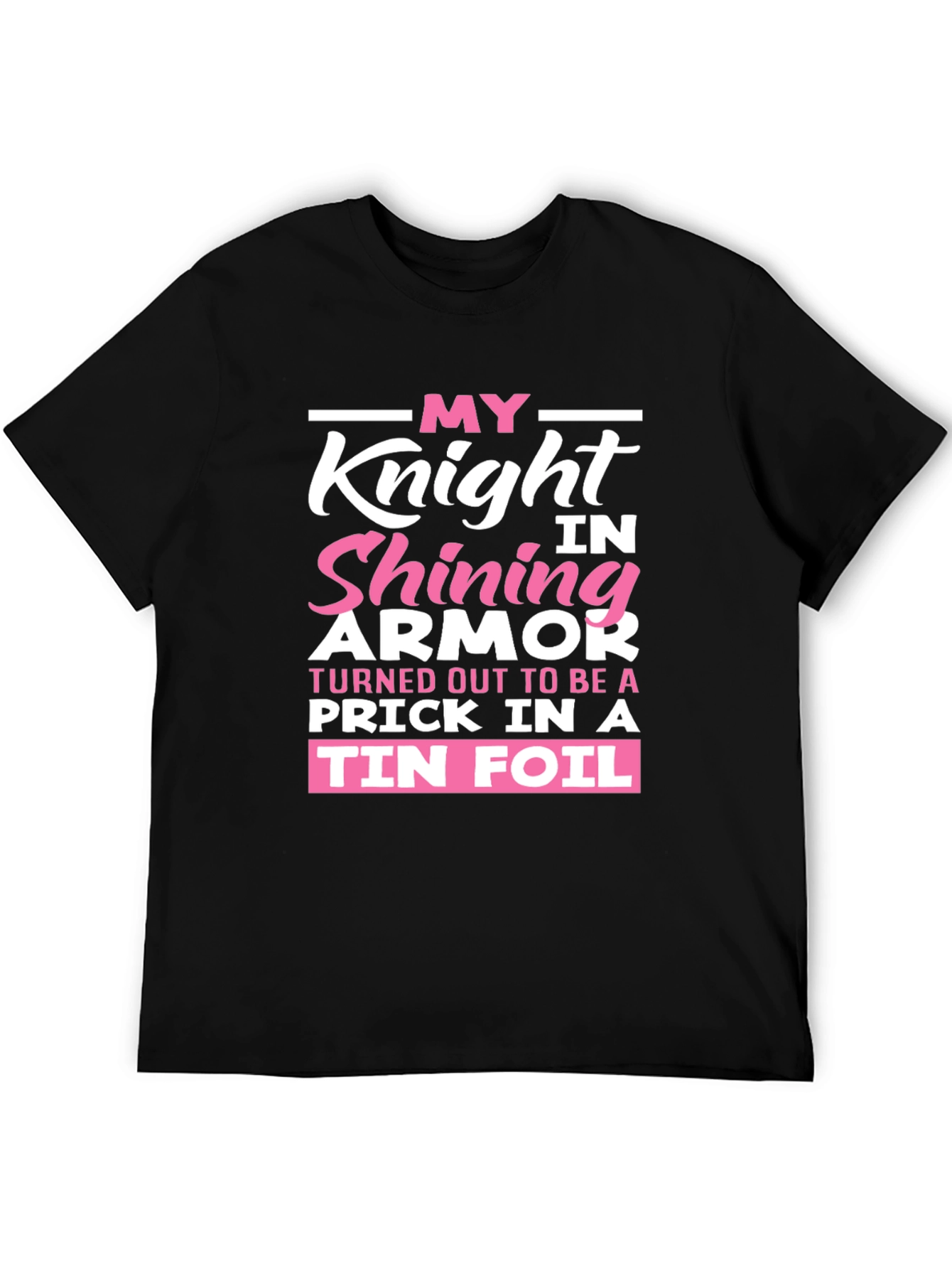 Funny My Knight Graphic Tee