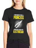 Electrician Princess T-Shirt