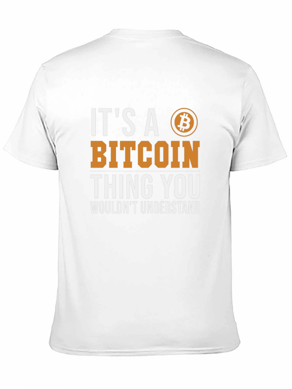 Bitcoin Thing T-Shirt - Crypto Enthusiast Tee