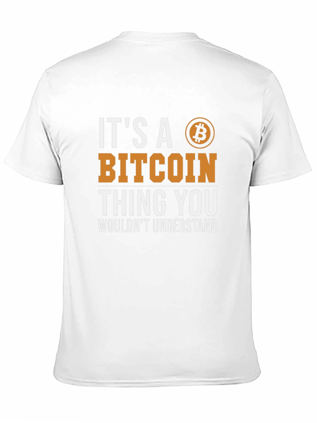 Bitcoin Thing T-Shirt - Crypto Enthusiast Tee