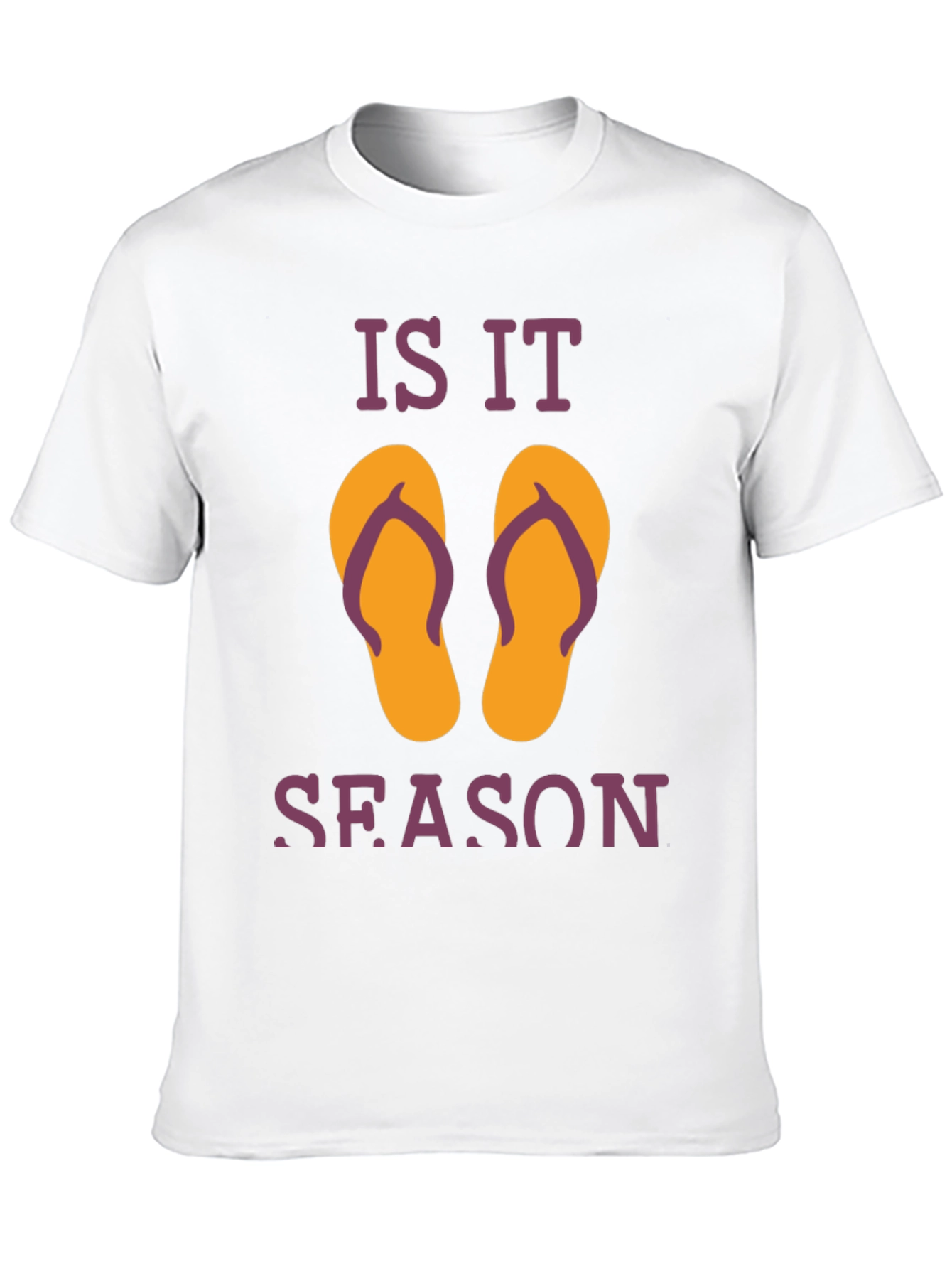Is It Flip Flop Season T-Shirt
