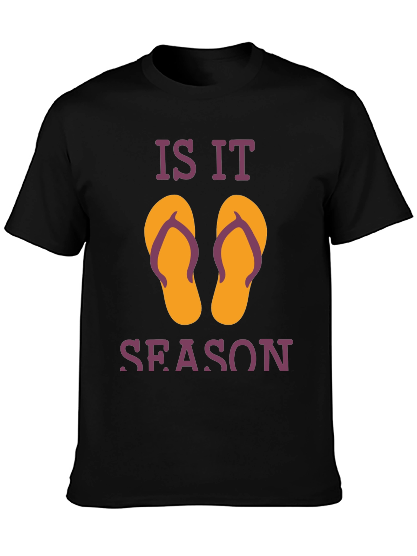 Is It Flip Flop Season T-Shirt